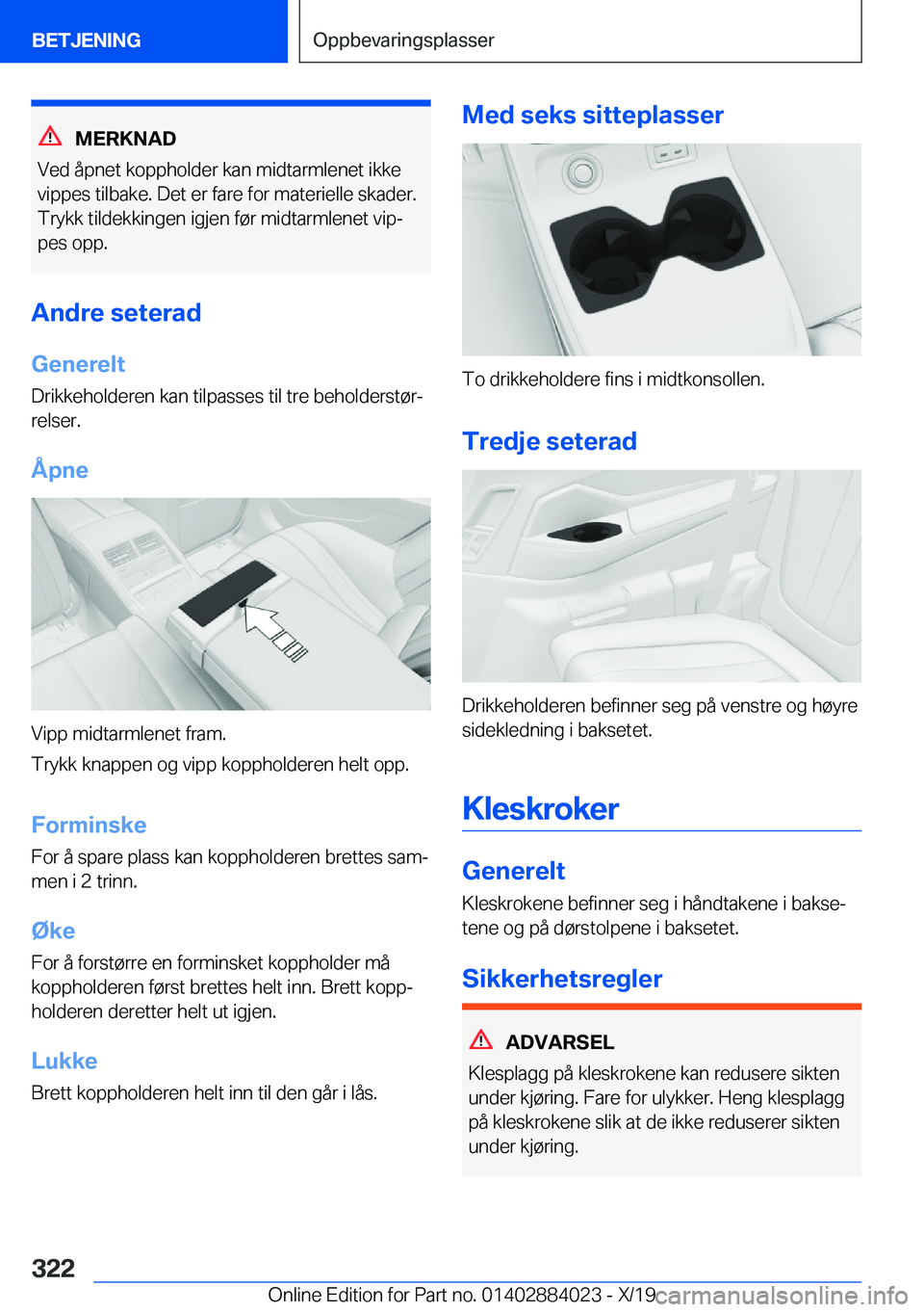 BMW X7 2020  InstruksjonsbØker (in Norwegian) �M�E�R�K�N�A�D
�V�e�d��å�p�n�e�t��k�o�p�p�h�o�l�d�e�r��k�a�n��m�i�d�t�a�r�m�l�e�n�e�t��i�k�k�e �v�i�p�p�e�s��t�i�l�b�a�k�e�.��D�e�t��e�r��f�a�r�e��f�o�r��m�a�t�e�r�i�e�l�l�e��s�k�a�d�e�r�