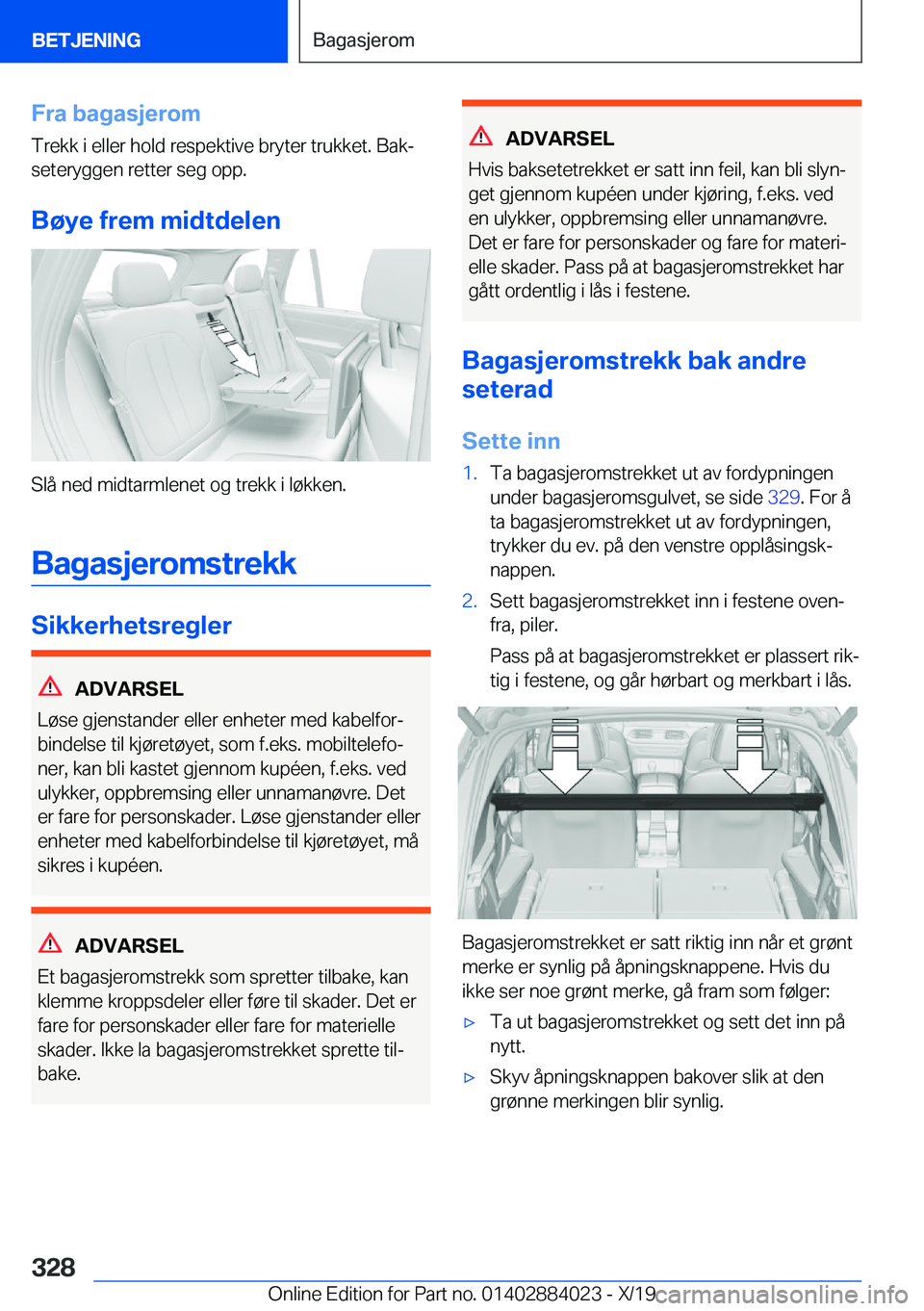BMW X7 2020  InstruksjonsbØker (in Norwegian) �F�r�a��b�a�g�a�s�j�e�r�o�m�T�r�e�k�k��i��e�l�l�e�r��h�o�l�d��r�e�s�p�e�k�t�i�v�e��b�r�y�t�e�r��t�r�u�k�k�e�t�.��B�a�kj
�s�e�t�e�r�y�g�g�e�n��r�e�t�t�e�r��s�e�g��o�p�p�.
�B�