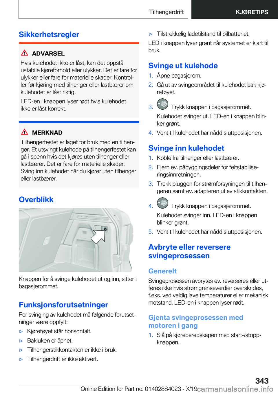 BMW X7 2020  InstruksjonsbØker (in Norwegian) �S�i�k�k�e�r�h�e�t�s�r�e�g�l�e�r
�A�D�V�A�R�S�E�L
�H�v�i�s��k�u�l�e�h�o�d�e�t��i�k�k�e��e�r��l�å�s�t�,��k�a�n��d�e�t��o�p�p�s�t�å
�u�s�t�a�b�i�l�e��k�j�