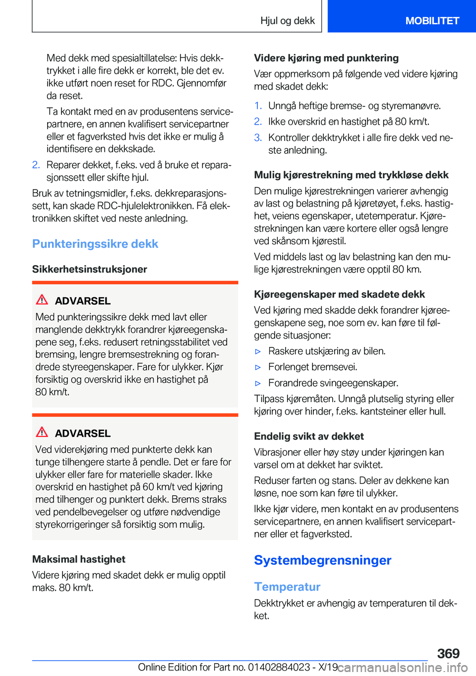 BMW X7 2020  InstruksjonsbØker (in Norwegian) �M�e�d��d�e�k�k��m�e�d��s�p�e�s�i�a�l�t�i�l�l�a�t�e�l�s�e�:��H�v�i�s��d�e�k�kj�t�r�y�k�k�e�t��i��a�l�l�e��f�i�r�e��d�e�k�k��e�r��k�o�r�r�e�k�t�,��b�l�e��d�e�t��e�v�.
�i�k�k�e��u�t�f�