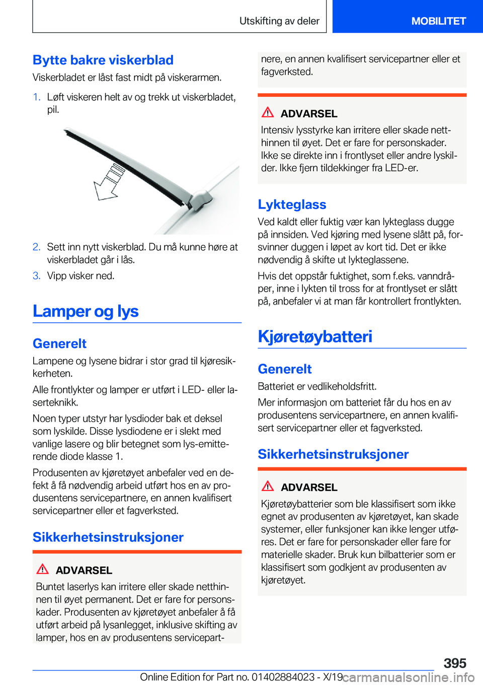 BMW X7 2020  InstruksjonsbØker (in Norwegian) �B�y�t�t�e��b�a�k�r�e��v�i�s�k�e�r�b�l�a�d
�V�i�s�k�e�r�b�l�a�d�e�t��e�r��l�å�s�t��f�a�s�t��m�i�d�t��p�å��v�i�s�k�e�r�a�r�m�e�n�.�1�.�L�