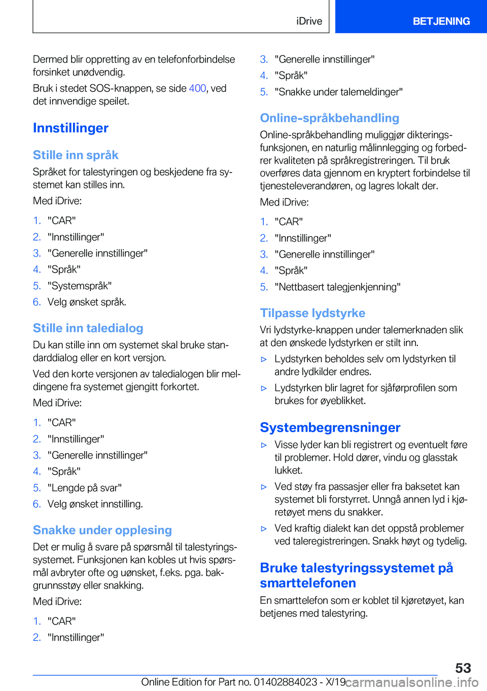 BMW X7 2020  InstruksjonsbØker (in Norwegian) �D�e�r�m�e�d��b�l�i�r��o�p�p�r�e�t�t�i�n�g��a�v��e�n��t�e�l�e�f�o�n�f�o�r�b�i�n�d�e�l�s�e
�f�o�r�s�i�n�k�e�t��u�n�