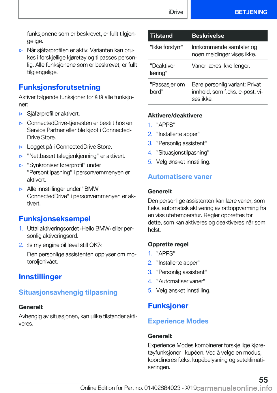 BMW X7 2020  InstruksjonsbØker (in Norwegian) �f�u�n�k�s�j�o�n�e�n�e��s�o�m��e�r��b�e�s�k�r�e�v�e�t�,��e�r��f�u�l�l�t��t�i�l�g�j�e�nj�g�e�l�i�g�e�.'x�N�å�r��s�j�å�f�