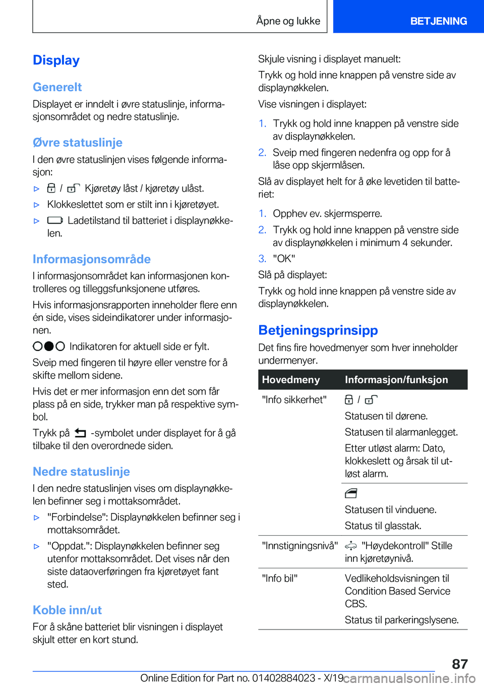 BMW X7 2020  InstruksjonsbØker (in Norwegian) �D�i�s�p�l�a�y�G�e�n�e�r�e�l�t
�D�i�s�p�l�a�y�e�t��e�r��i�n�n�d�e�l�t��i��