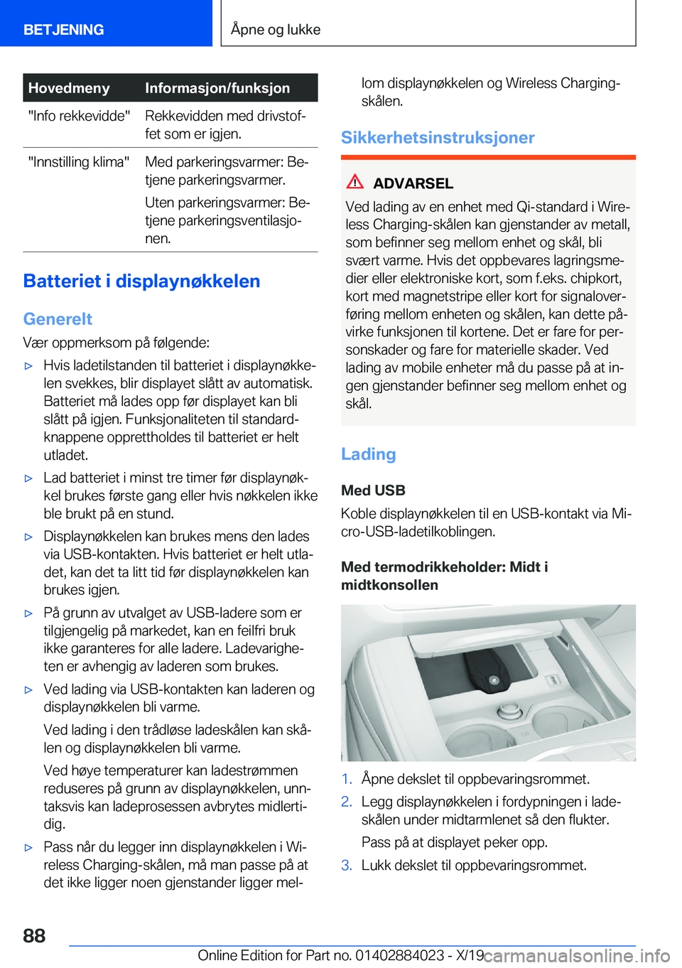 BMW X7 2020  InstruksjonsbØker (in Norwegian) �H�o�v�e�d�m�e�n�y�I�n�f�o�r�m�a�s�j�o�n�/�f�u�n�k�s�j�o�n��I�n�f�o��r�e�k�k�e�v�i�d�d�e��R�e�k�k�e�v�i�d�d�e�n��m�e�d��d�r�i�v�s�t�o�fj
�f�e�t��s�o�m��e�r��i�g�j�e�n�.��I�n�n�s�t�i�l�l�i�n�