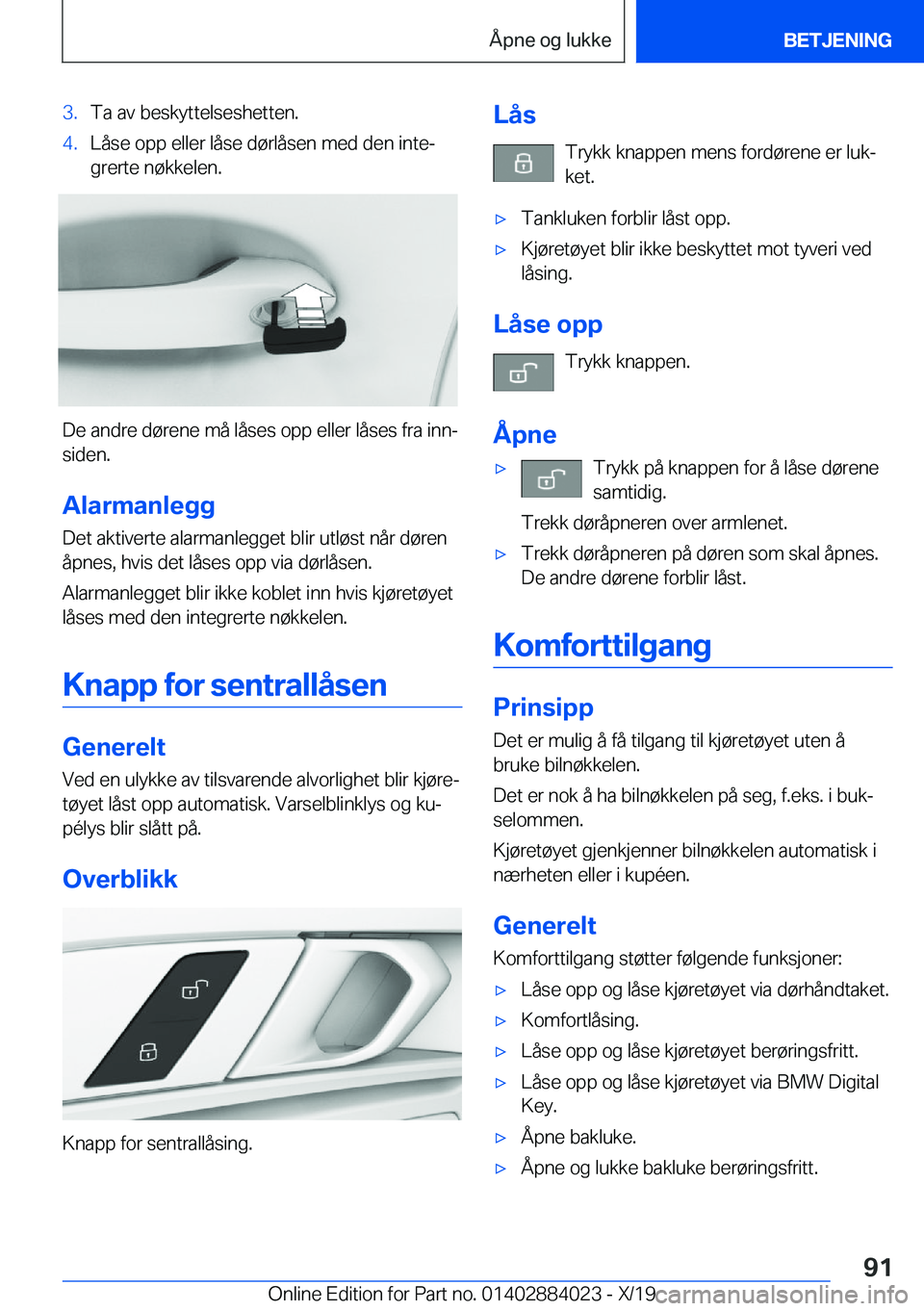 BMW X7 2020  InstruksjonsbØker (in Norwegian) �3�.�T�a��a�v��b�e�s�k�y�t�t�e�l�s�e�s�h�e�t�t�e�n�.�4�.�L�å�s�e��o�p�p��e�l�l�e�r��l�å�s�e��d�