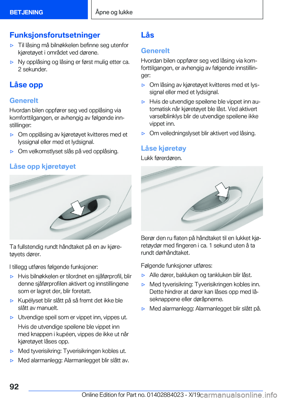 BMW X7 2020  InstruksjonsbØker (in Norwegian) �F�u�n�k�s�j�o�n�s�f�o�r�u�t�s�e�t�n�i�n�g�e�r'x�T�i�l��l�å�s�i�n�g��m�å��b�i�l�n�