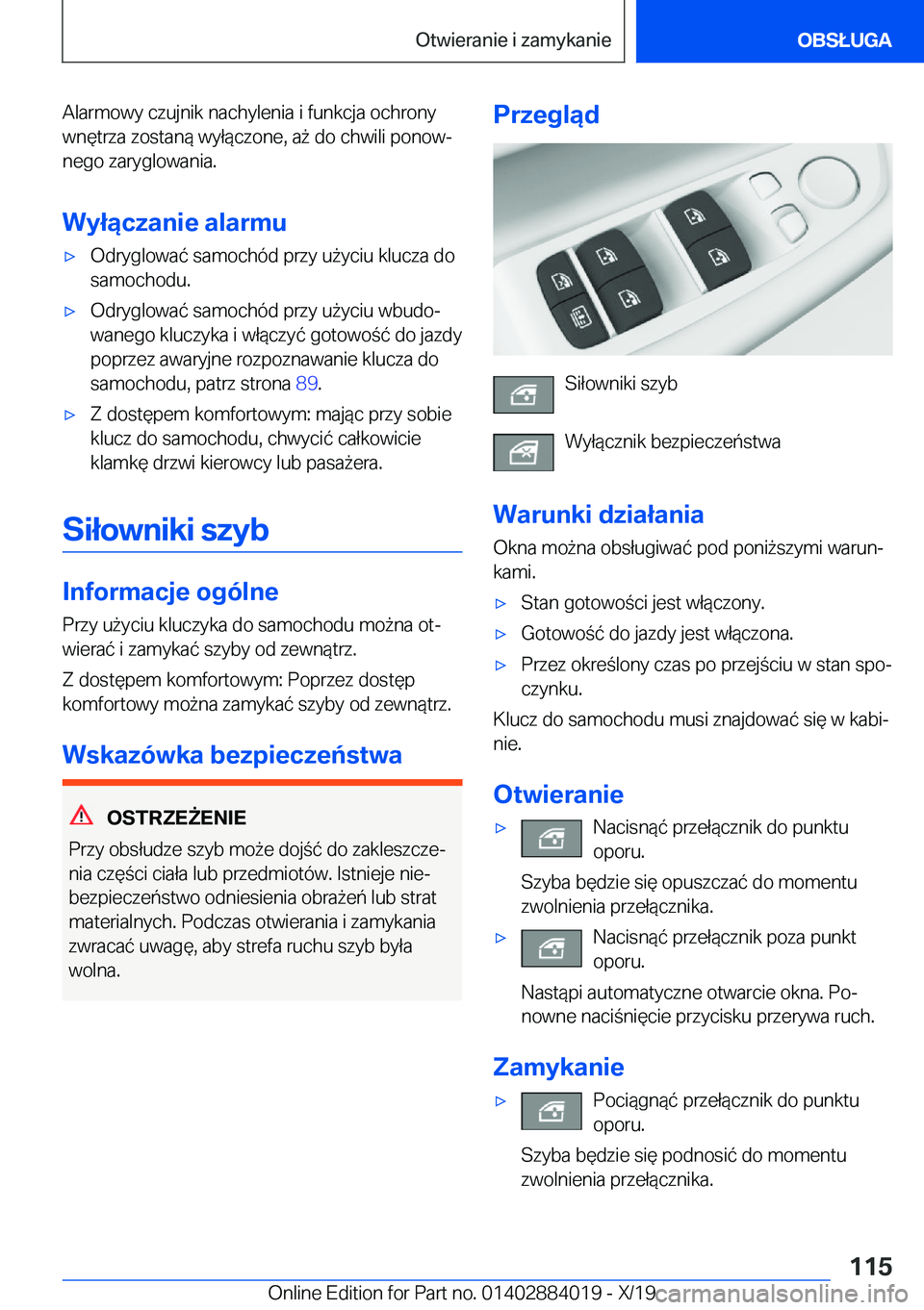 BMW X7 2020  Instrukcja obsługi (in Polish) �A�l�a�r�m�o�w�y��c�z�u�j�n�i�k��n�a�c�h�y�l�e�n�i�a��i��f�u�n�k�c�j�a��o�c�h�r�o�n�y
�w�n�