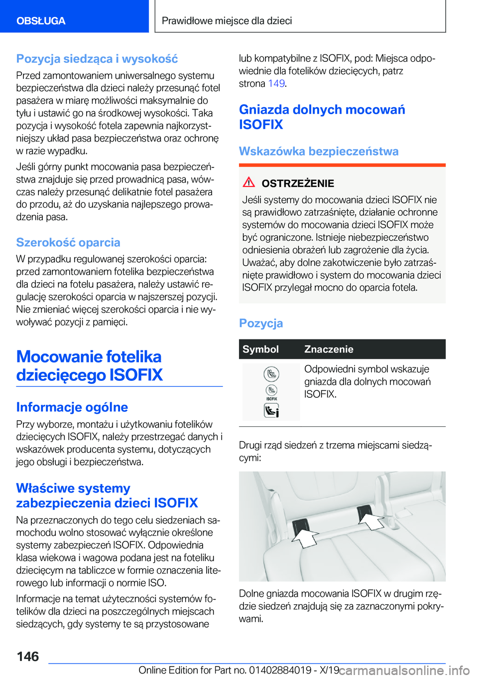 BMW X7 2020  Instrukcja obsługi (in Polish) �P�o�z�y�c�j�a��s�i�e�d�z�ą�c�a��i��w�y�s�o�k�o�ć
�P�r�z�e�d��z�a�m�o�n�t�o�w�a�n�i�e�m��u�n�i�w�e�r�s�a�l�n�e�g�o��s�y�s�t�e�m�u �b�e�z�p�i�e�c�z�e�ń�s�t�w�a��d�l�a��d�z�i�e�c�i��n�a�l�