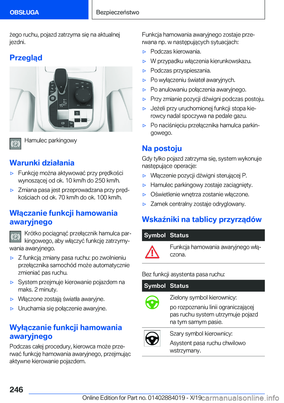 BMW X7 2020  Instrukcja obsługi (in Polish) 9�e�g�o��r�u�c�h�u�,��p�o�j�a�z�d��z�a�t�r�z�y�m�a��s�i�
