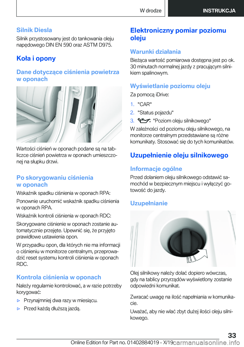 BMW X7 2020  Instrukcja obsługi (in Polish) �S�i�l�n�i�k��D�i�e�s�l�a�S�i�l�n�i�k��p�r�z�y�s�t�o�s�o�w�a�n�y��j�e�s�t��d�o��t�a�n�k�o�w�a�n�i�a��o�l�e�j�u�n�a�p�