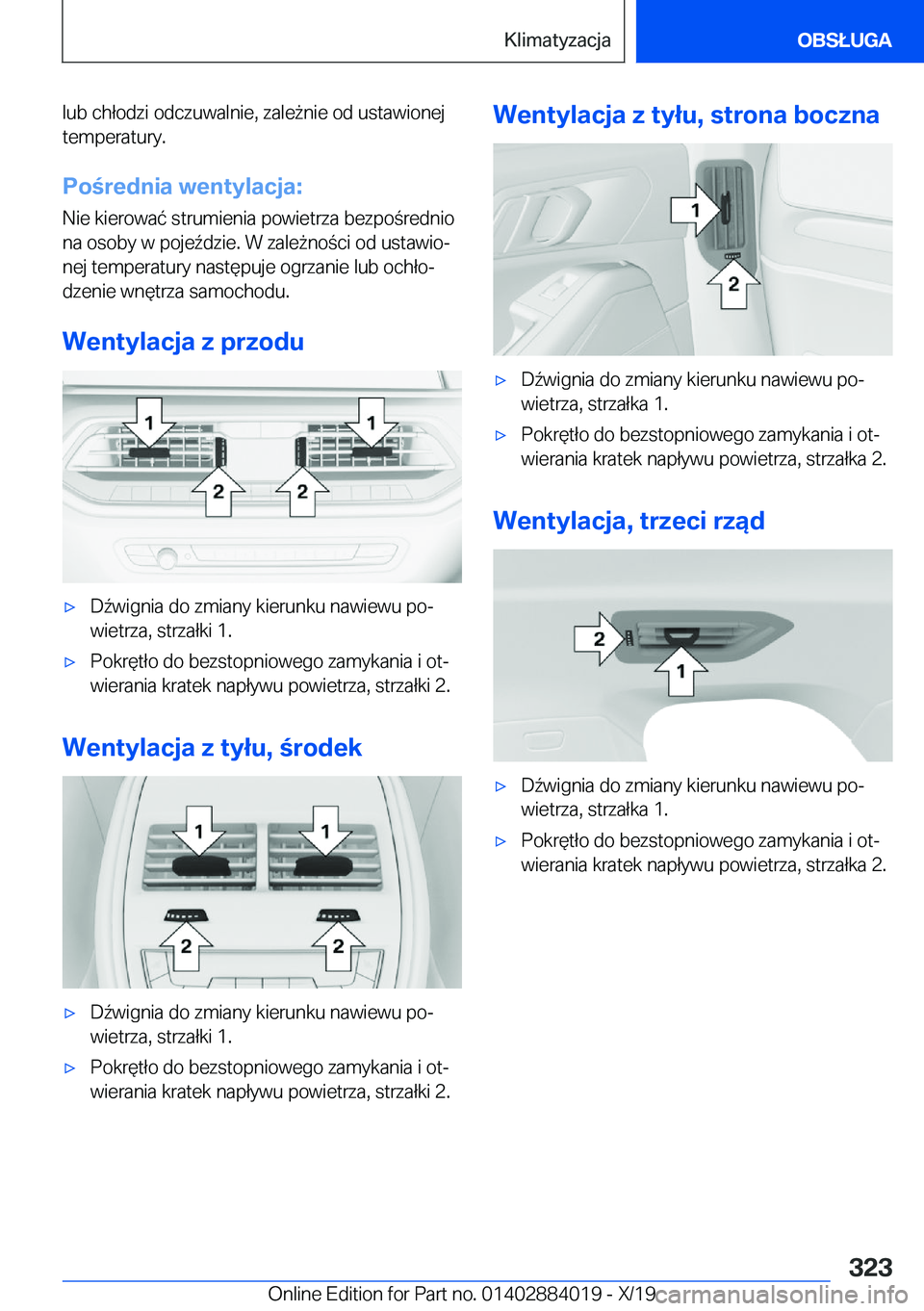 BMW X7 2020  Instrukcja obsługi (in Polish) �l�u�b��c�h�ł�o�d�z�i��o�d�c�z�u�w�a�l�n�i�e�,��z�a�l�e9�n�i�e��o�d��u�s�t�a�w�i�o�n�e�j�t�e�m�p�e�r�a�t�u�r�y�.
�P�o�r�e�d�n�i�a��w�e�n�t�y�l�a�c�j�a�:
�N�i�e��k�i�e�r�o�w�a�