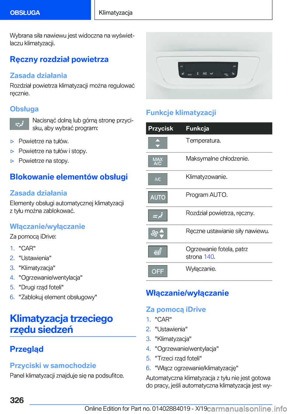 BMW X7 2020  Instrukcja obsługi (in Polish) �W�y�b�r�a�n�a��s�i�ł�a��n�a�w�i�e�w�u��j�e�s�t��w�i�d�o�c�z�n�a��n�a��w�y�w�i�e�tj�l�a�c�z�u��k�l�i�m�a�t�y�z�a�c�j�i�.
�R�