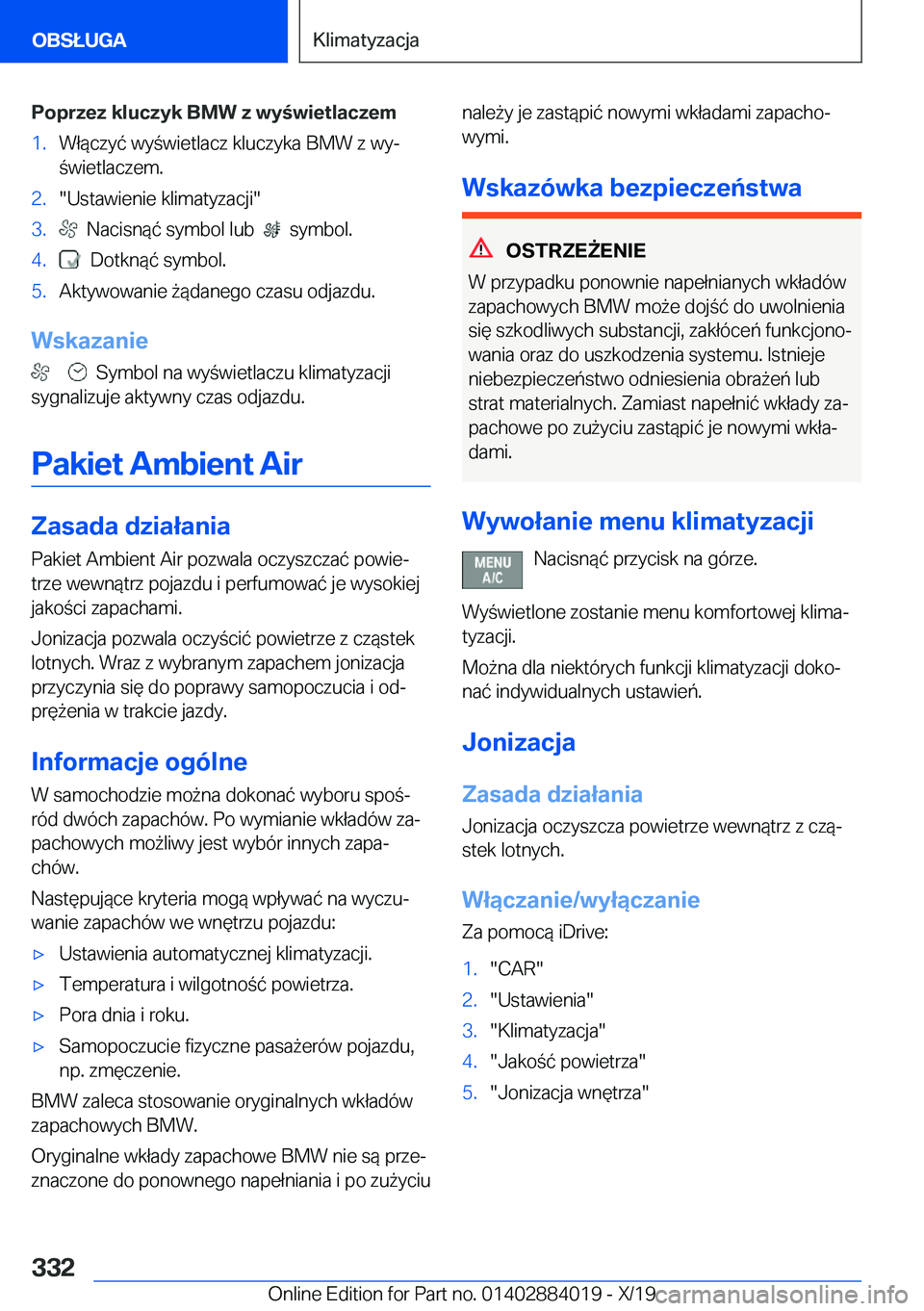 BMW X7 2020  Instrukcja obsługi (in Polish) �P�o�p�r�z�e�z��k�l�u�c�z�y�k��B�M�W��z��w�y�w�i�e�t�l�a�c�z�e�m�1�.�W�ł�