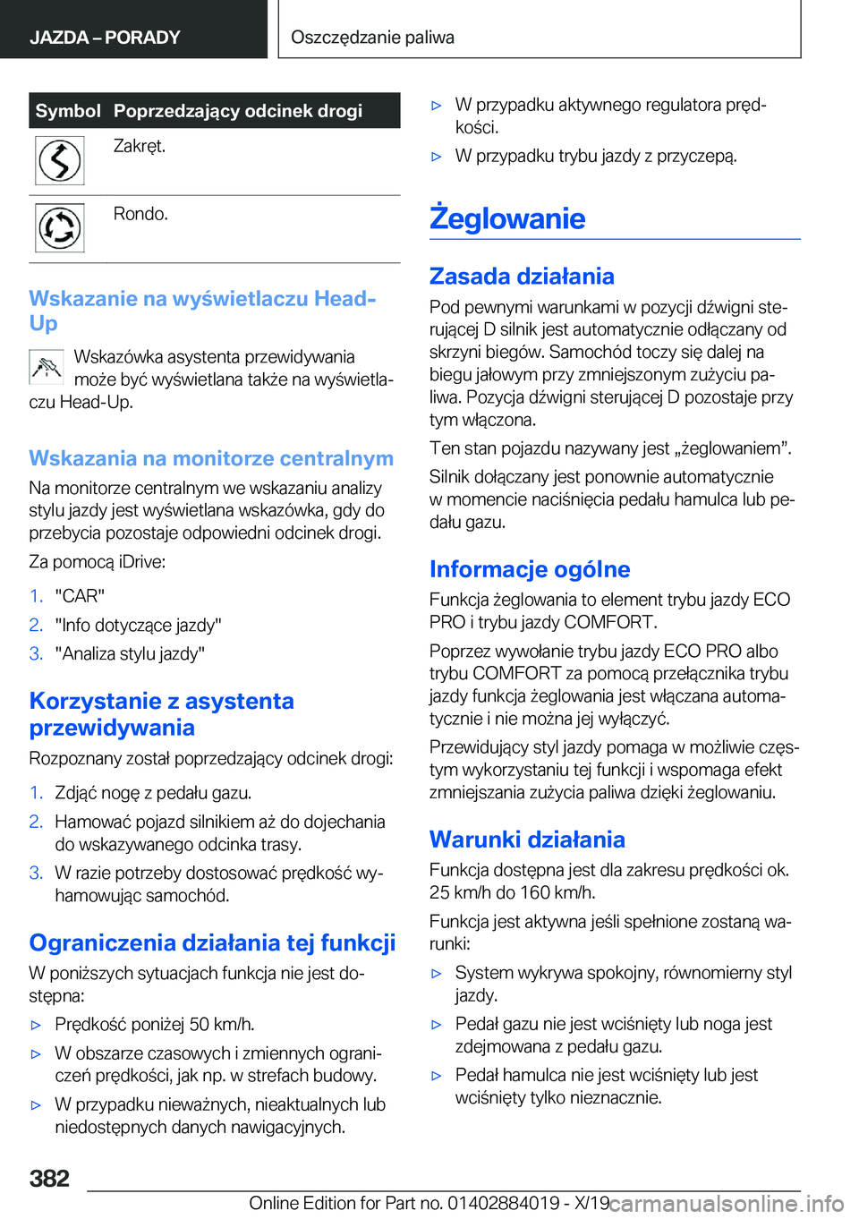 BMW X7 2020  Instrukcja obsługi (in Polish) �S�y�m�b�o�l�P�o�p�r�z�e�d�z�a�j�ą�c�y��o�d�c�i�n�e�k��d�r�o�g�i�Z�a�k�r�