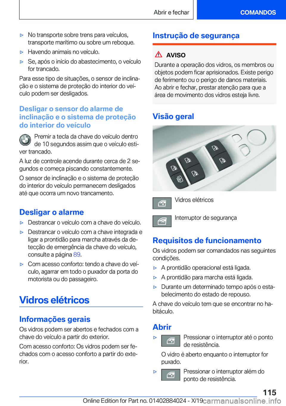 BMW X7 2020  Manual do condutor (in Portuguese) x�N�o��t�r�a�n�s�p�o�r�t�e��s�o�b�r�e��t�r�e�n�s��p�a�r�a��v�e�