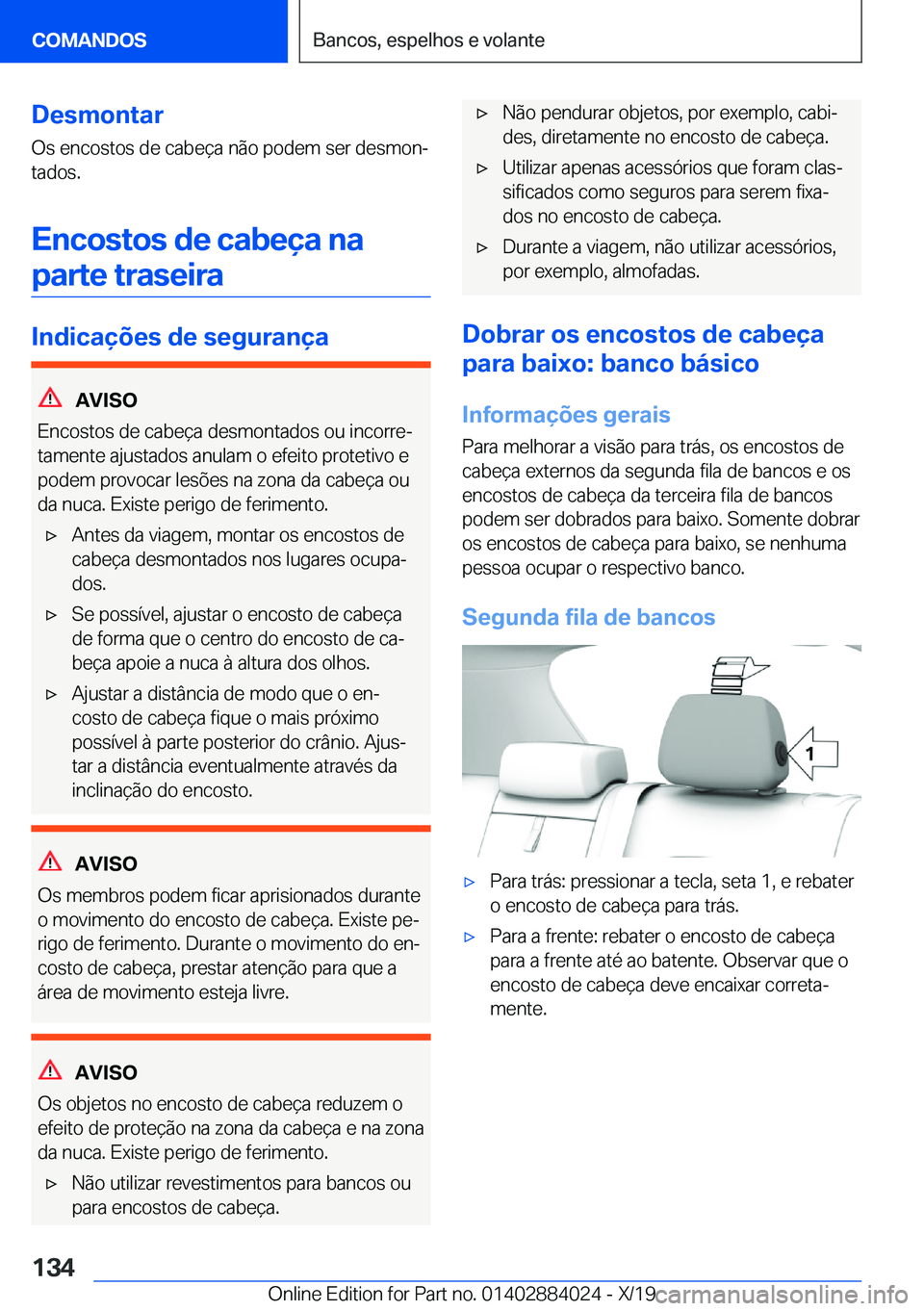 BMW X7 2020  Manual do condutor (in Portuguese) �D�e�s�m�o�n�t�a�r
�O�s��e�n�c�o�s�t�o�s��d�e��c�a�b�e�