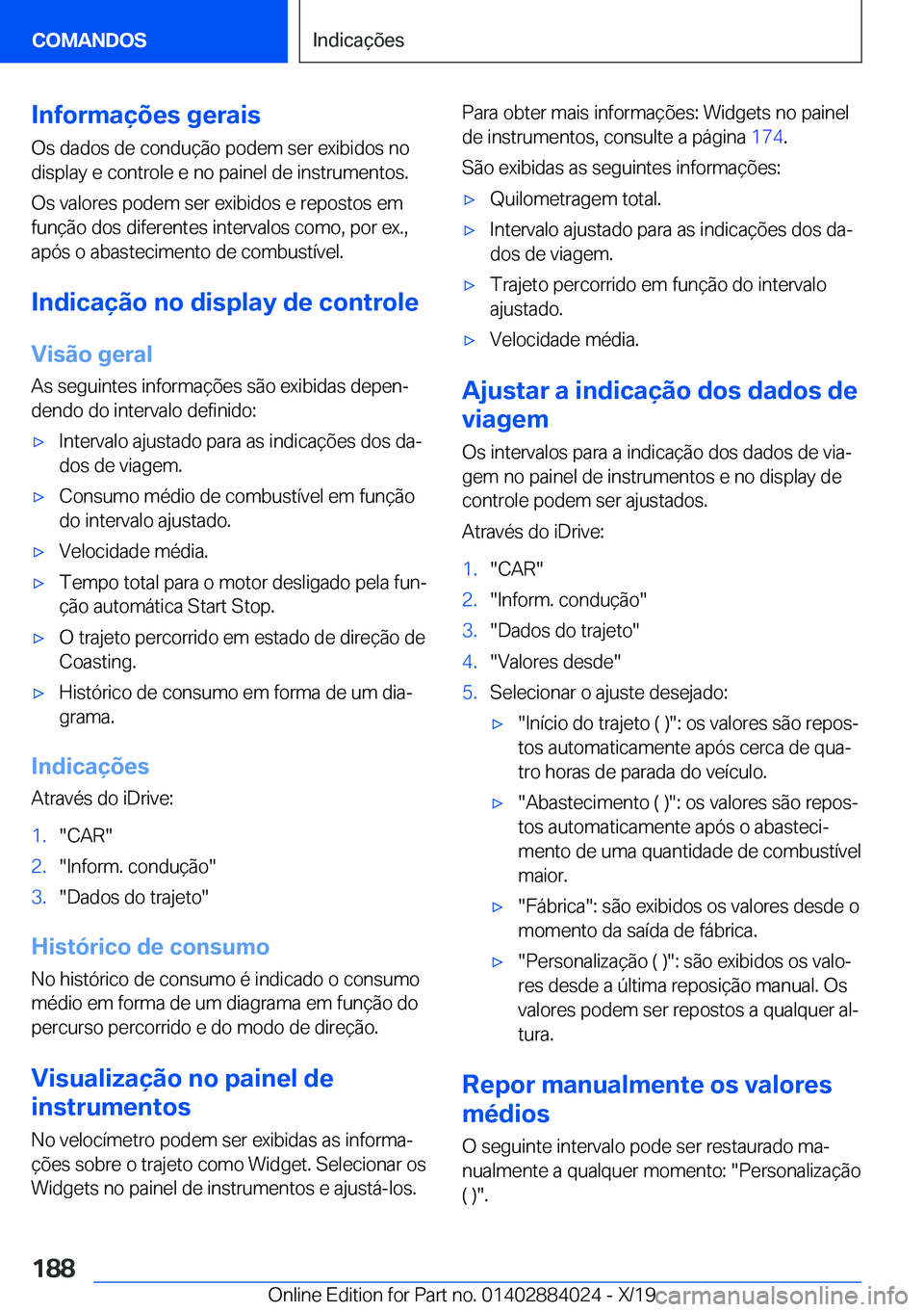 BMW X7 2020  Manual do condutor (in Portuguese) �I�n�f�o�r�m�a�