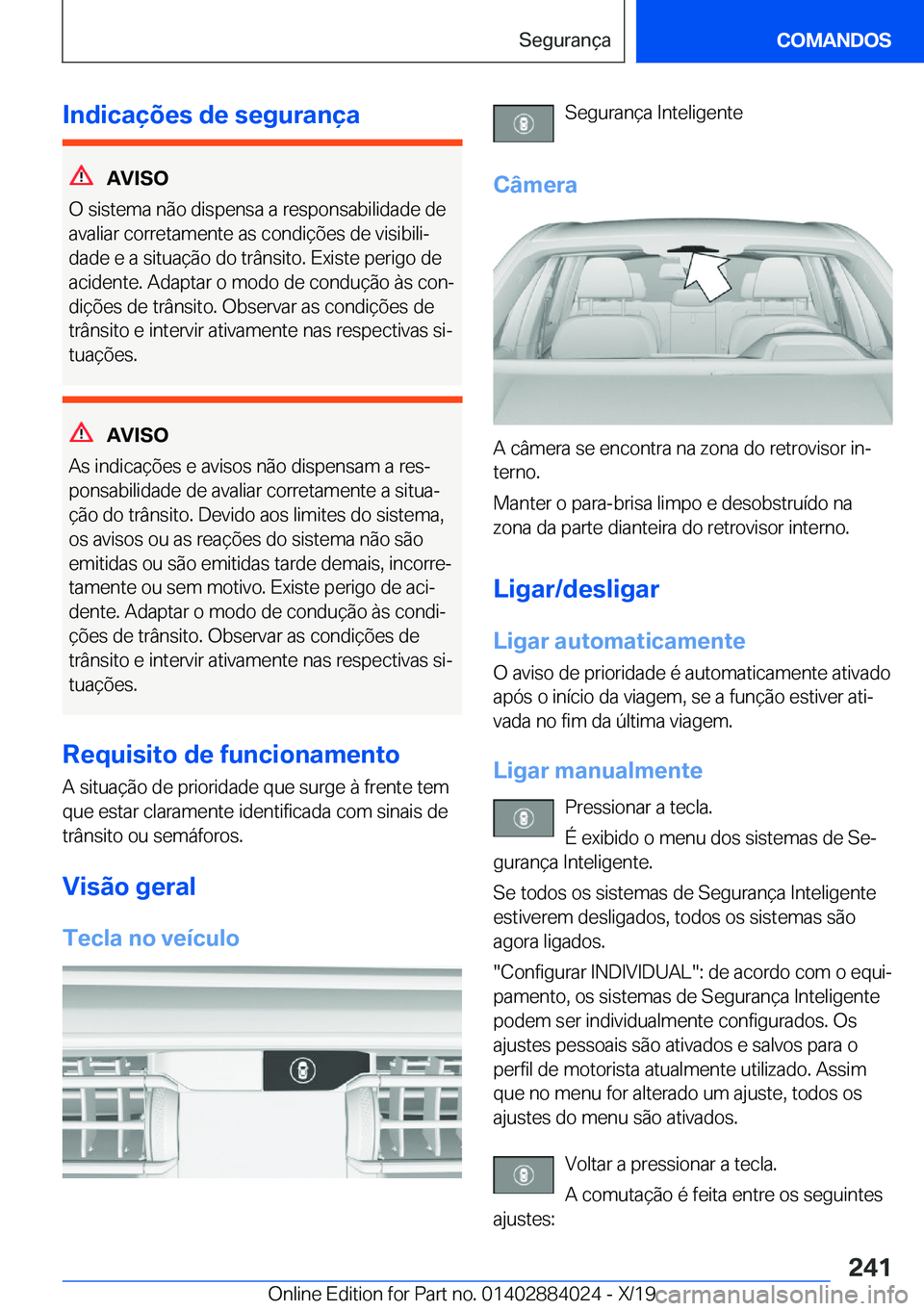 BMW X7 2020  Manual do condutor (in Portuguese) �I�n�d�i�c�a�