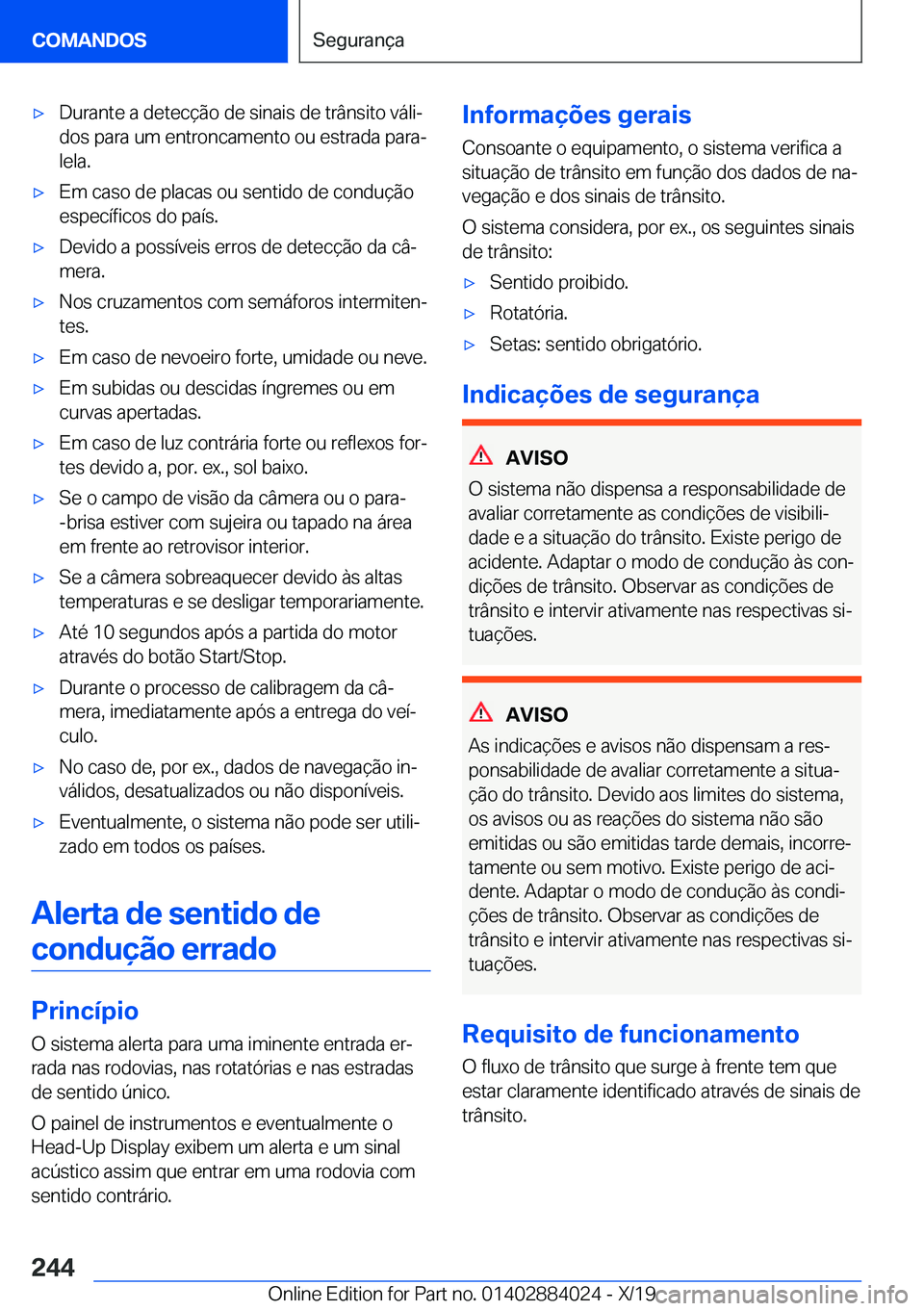 BMW X7 2020  Manual do condutor (in Portuguese) x�D�u�r�a�n�t�e��a��d�e�t�e�c�