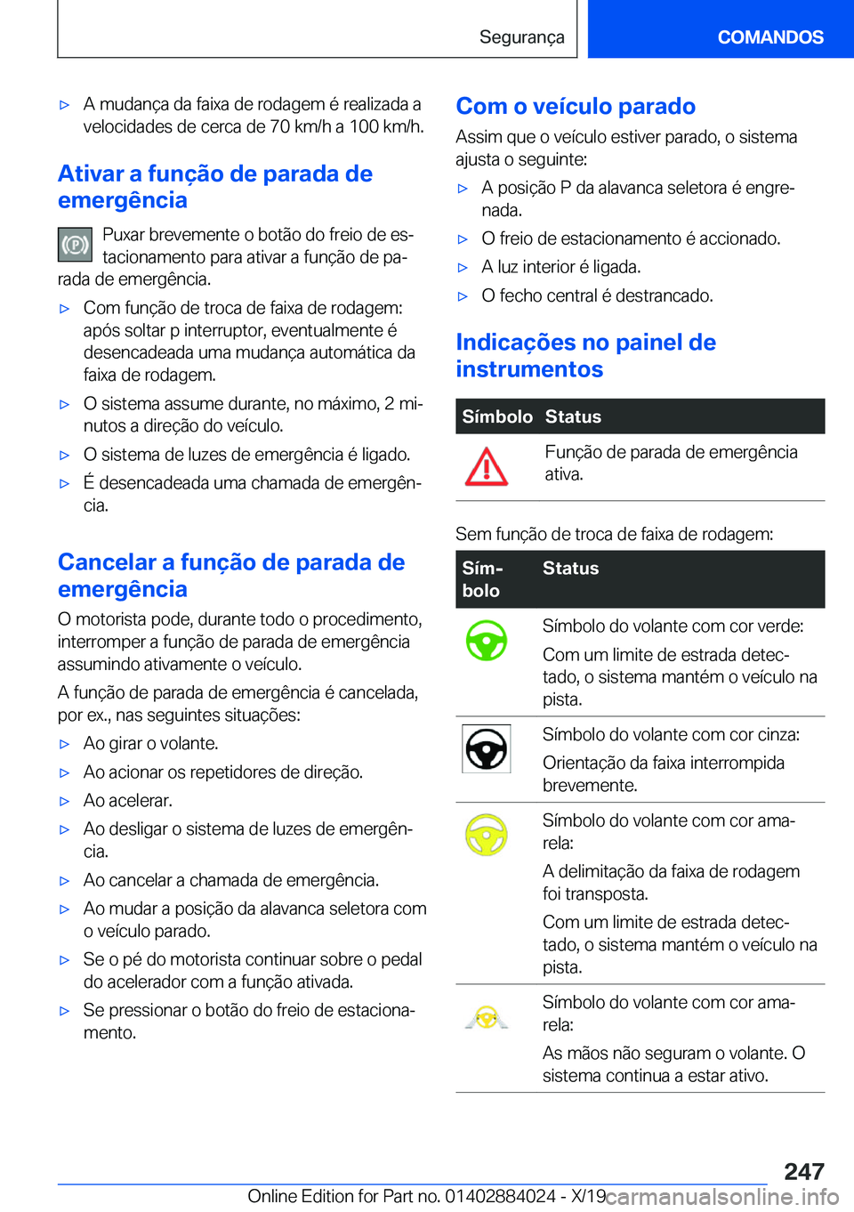BMW X7 2020  Manual do condutor (in Portuguese) x�A��m�u�d�a�n�
