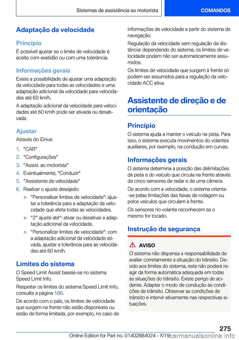 BMW X7 2020  Manual do condutor (in Portuguese) �A�d�a�p�t�a�