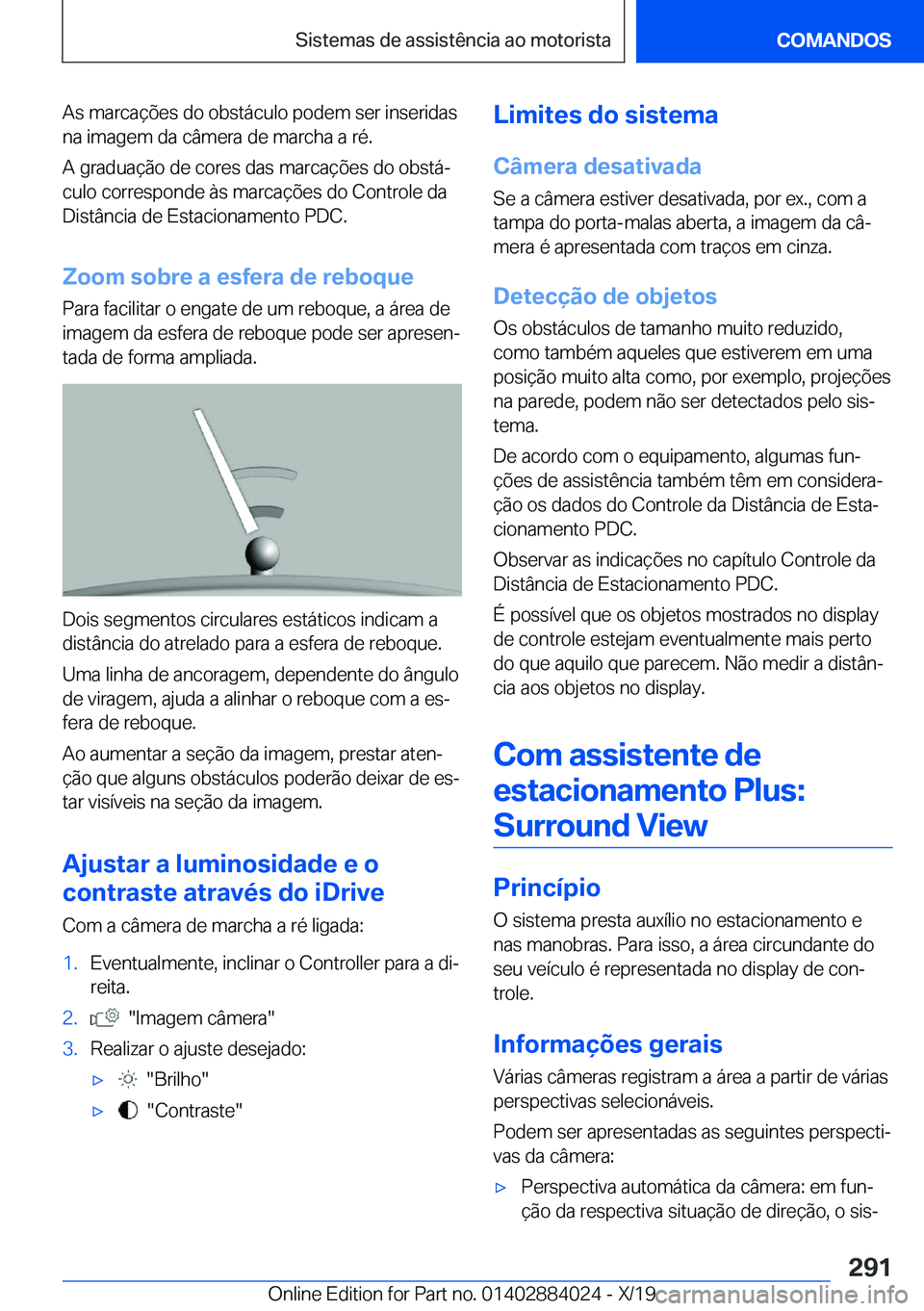 BMW X7 2020  Manual do condutor (in Portuguese) �A�s��m�a�r�c�a�