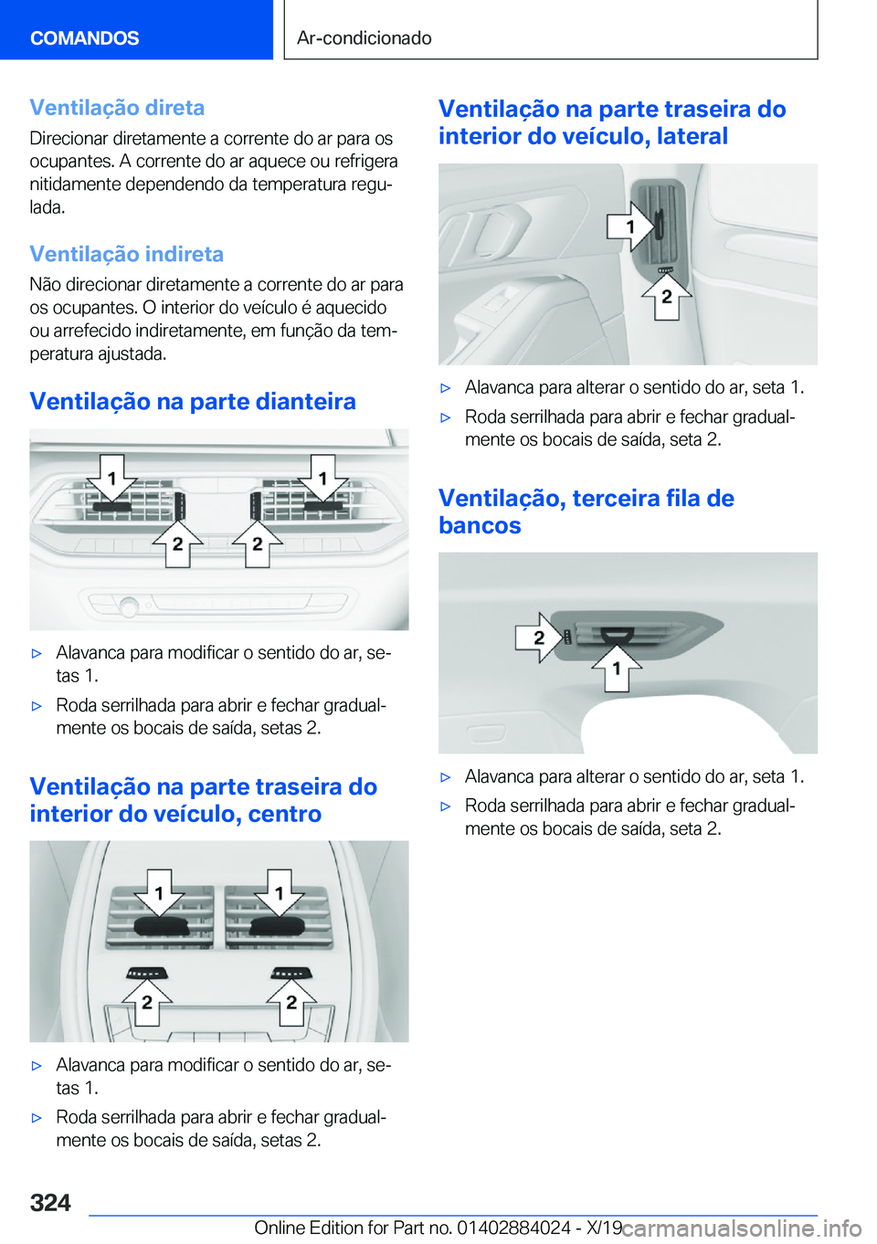 BMW X7 2020  Manual do condutor (in Portuguese) �V�e�n�t�i�l�a�
