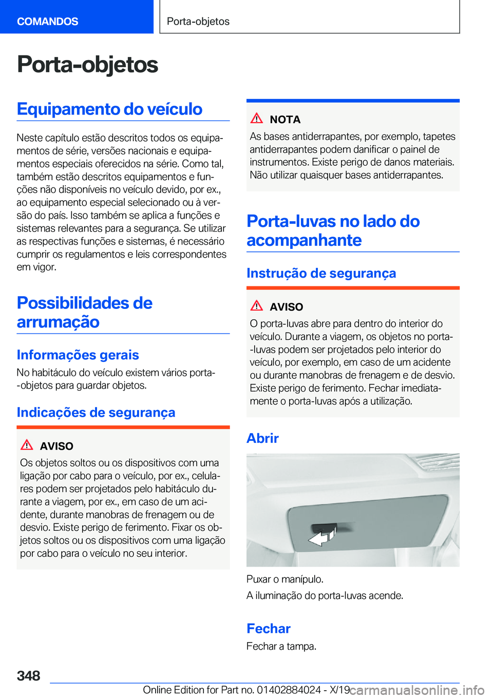 BMW X7 2020  Manual do condutor (in Portuguese) �P�o�r�t�a�-�o�b�j�e�t�o�s�E�q�u�i�p�a�m�e�n�t�o��d�o��v�e�