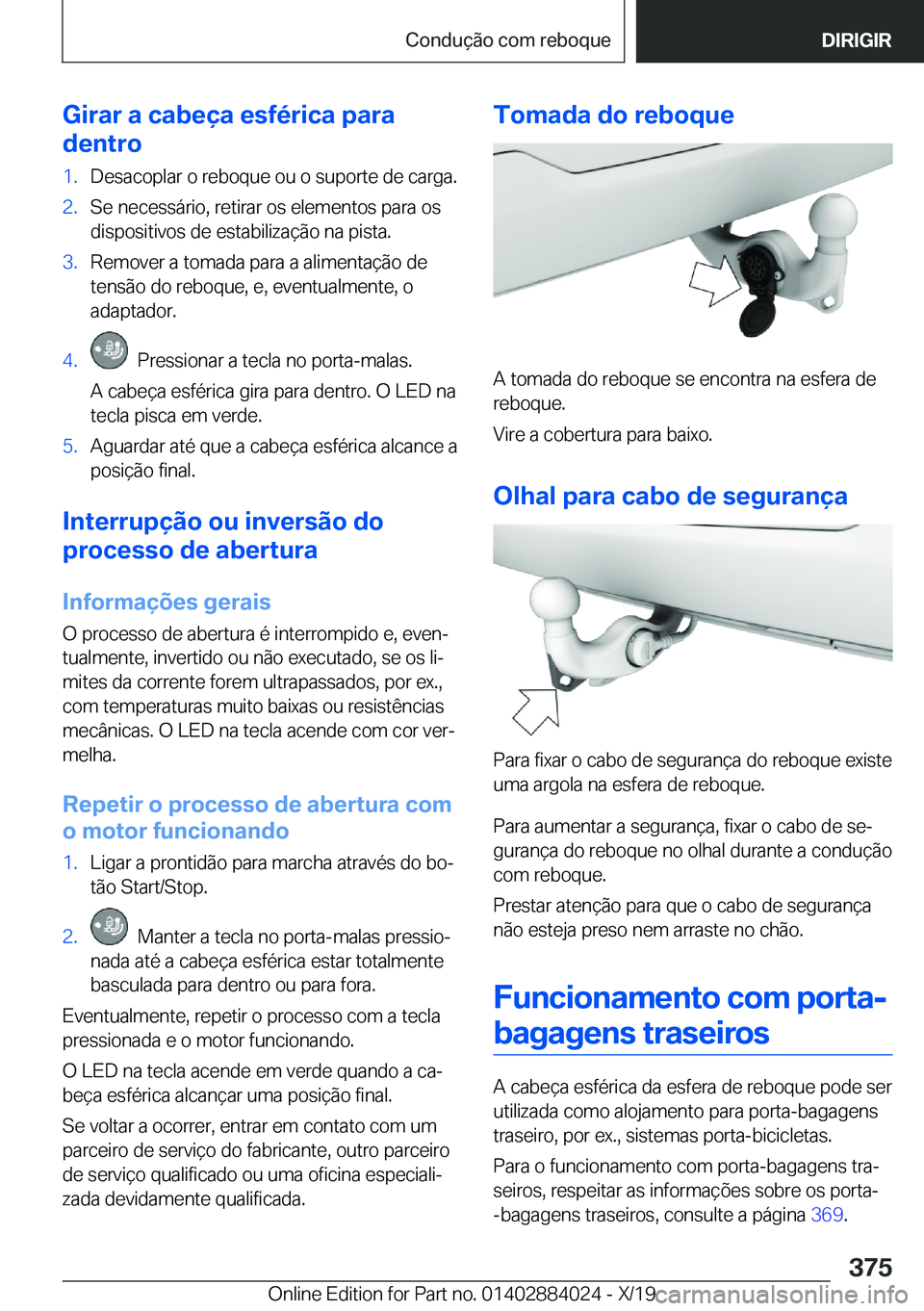 BMW X7 2020  Manual do condutor (in Portuguese) �G�i�r�a�r��a��c�a�b�e�