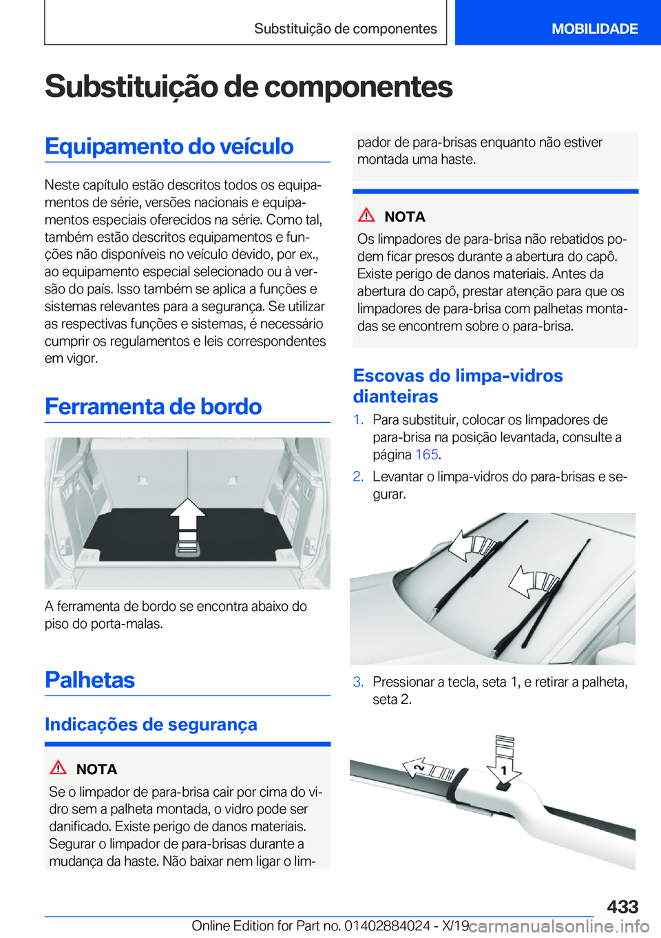 BMW X7 2020  Manual do condutor (in Portuguese) �S�u�b�s�t�i�t�u�i�