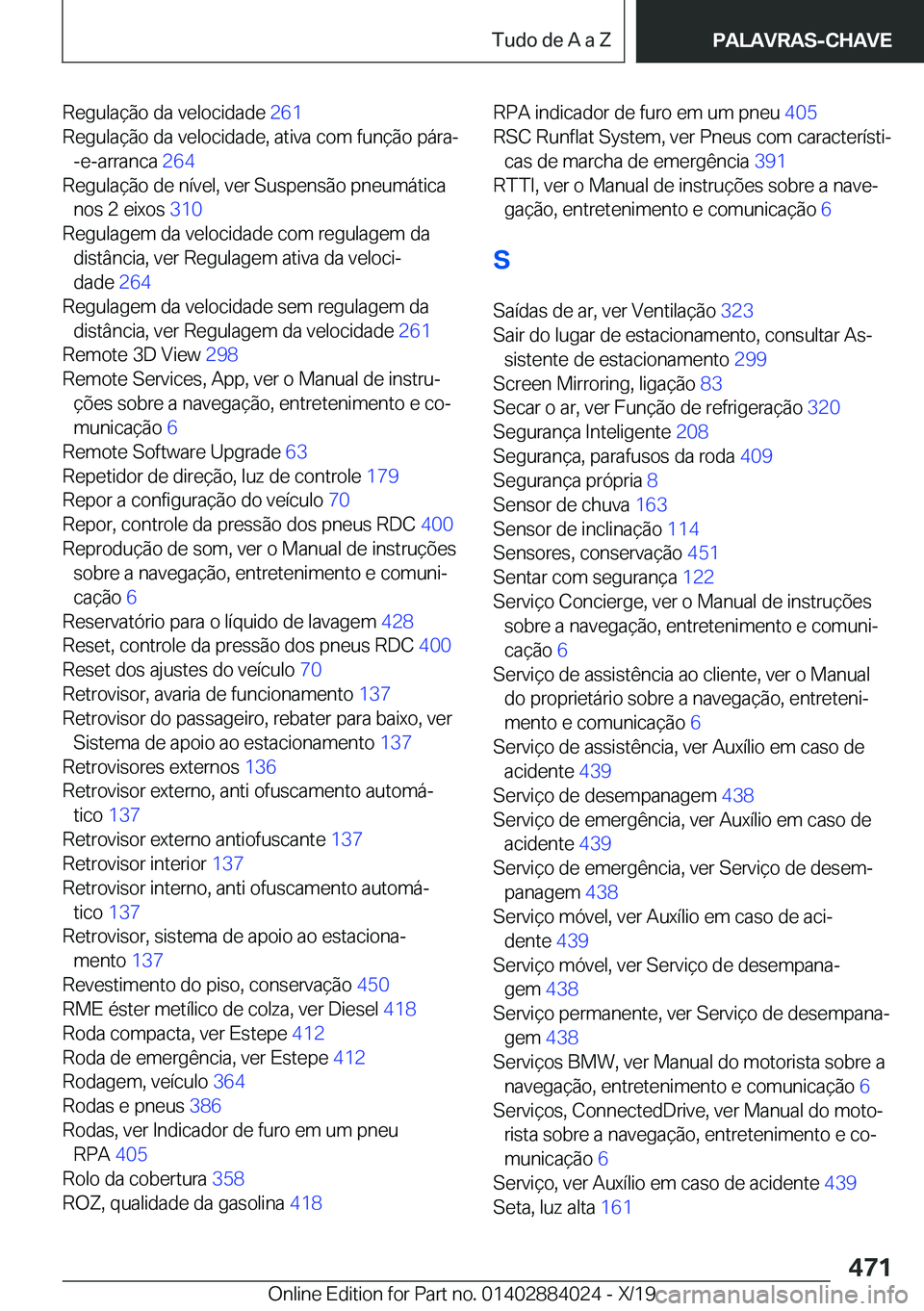 BMW X7 2020  Manual do condutor (in Portuguese) �R�e�g�u�l�a�