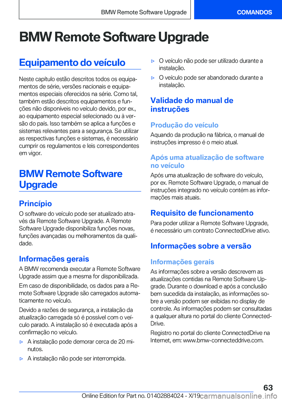 BMW X7 2020  Manual do condutor (in Portuguese) �B�M�W��R�e�m�o�t�e��S�o�f�t�w�a�r�e��U�p�g�r�a�d�e�E�q�u�i�p�a�m�e�n�t�o��d�o��v�e�