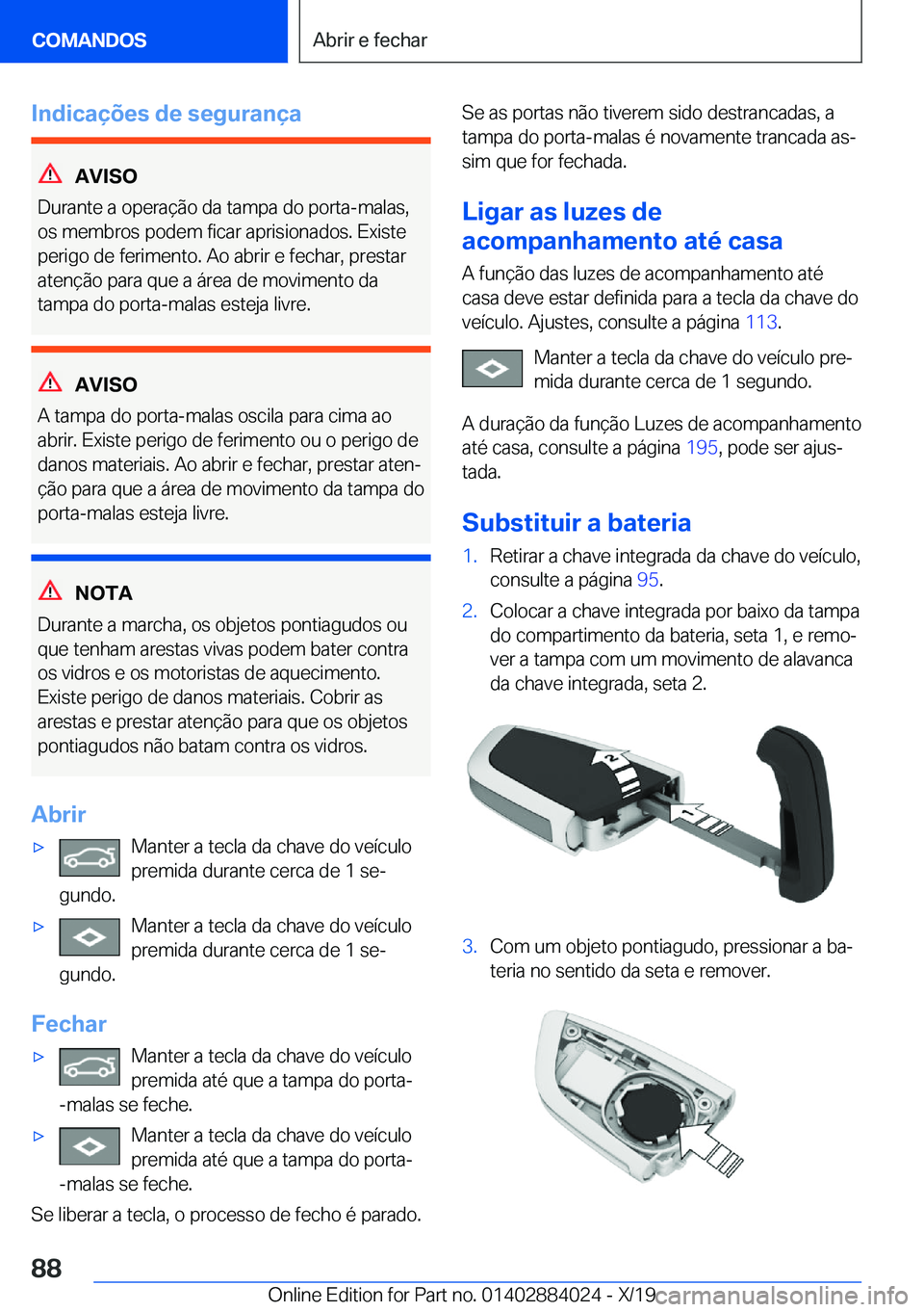 BMW X7 2020  Manual do condutor (in Portuguese) �I�n�d�i�c�a�