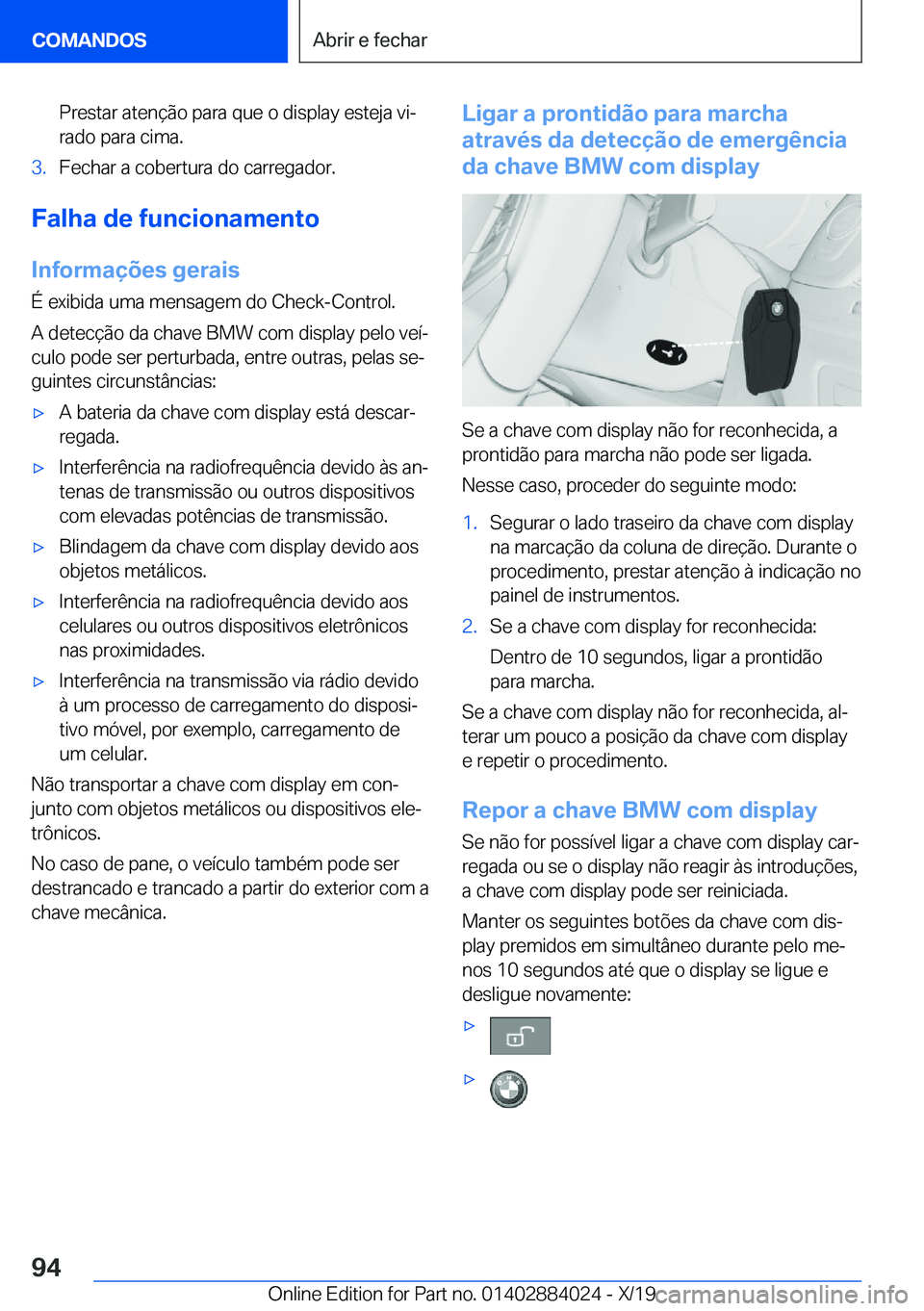 BMW X7 2020  Manual do condutor (in Portuguese) �P�r�e�s�t�a�r��a�t�e�n�