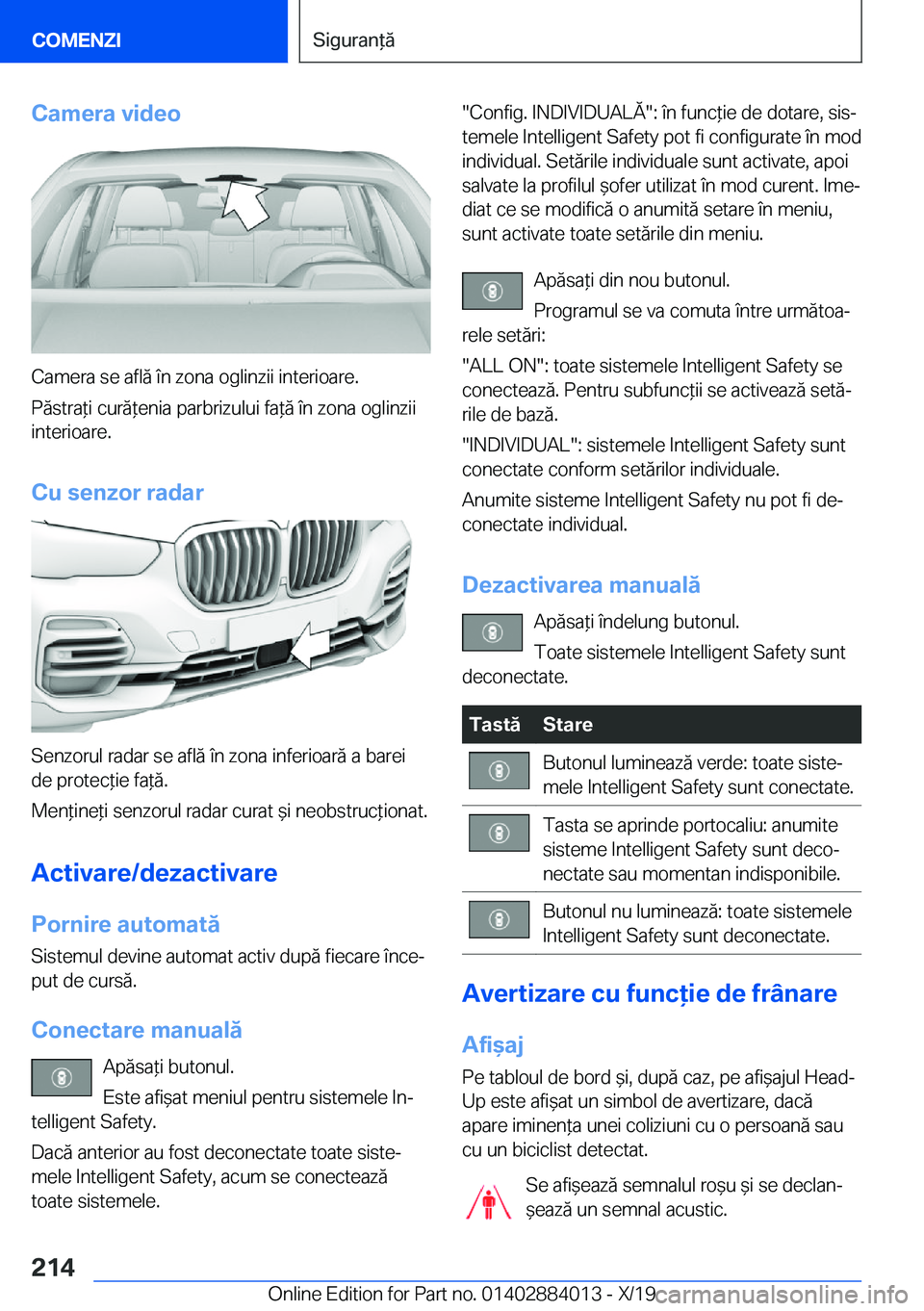 BMW X7 2020  Ghiduri De Utilizare (in Romanian) �C�a�m�e�r�a��v�i�d�e�o
�C�a�m�e�r�a��s�e��a�f�l�ă��