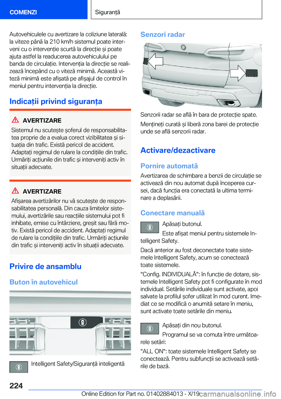 BMW X7 2020  Ghiduri De Utilizare (in Romanian) �A�u�t�o�v�e�h�i�c�u�l�e�l�e��c�u��a�v�e�r�t�i�z�a�r�e��l�a��c�o�l�i�z�i�u�n�e��l�a�t�e�r�a�l�ă�:�l�a��v�i�t�e�z�e��p�