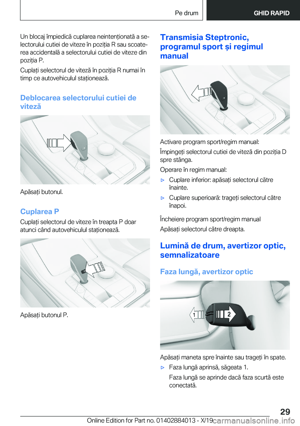 BMW X7 2020  Ghiduri De Utilizare (in Romanian) �U�n��b�l�o�c�a�j��
