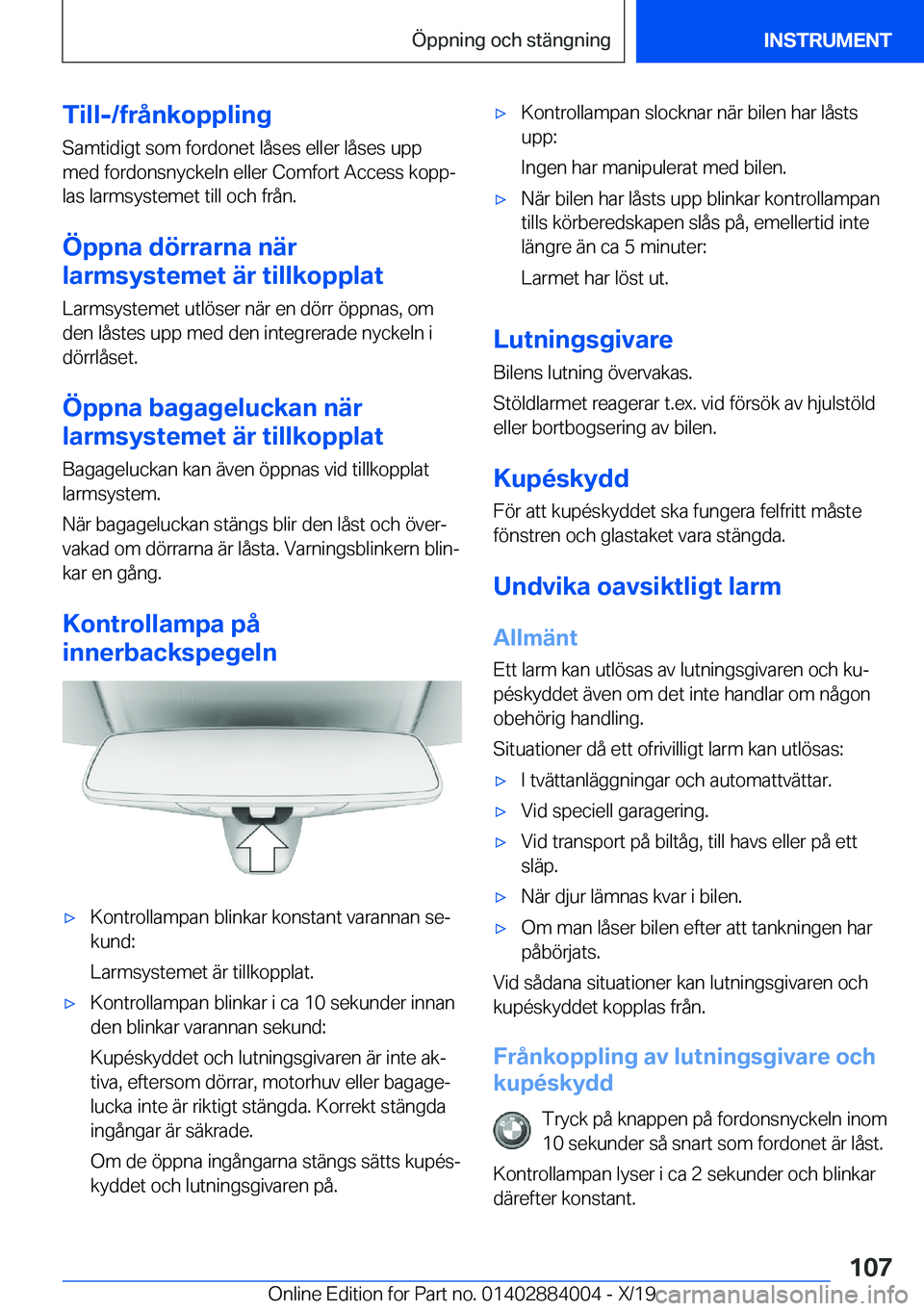 BMW X7 2020  InstruktionsbÖcker (in Swedish) �T�i�l�l�-�/�f�r�å�n�k�o�p�p�l�i�n�g�S�a�m�t�i�d�i�g�t��s�o�m��f�o�r�d�o�n�e�t��l�å�s�e�s��e�l�l�e�r��l�å�s�e�s��u�p�p
�m�e�d��f�o�r�d�o�n�s�n�y�c�k�e�l�n��e�l�l�e�r��C�o�m�f�o�r�t��A�c�c