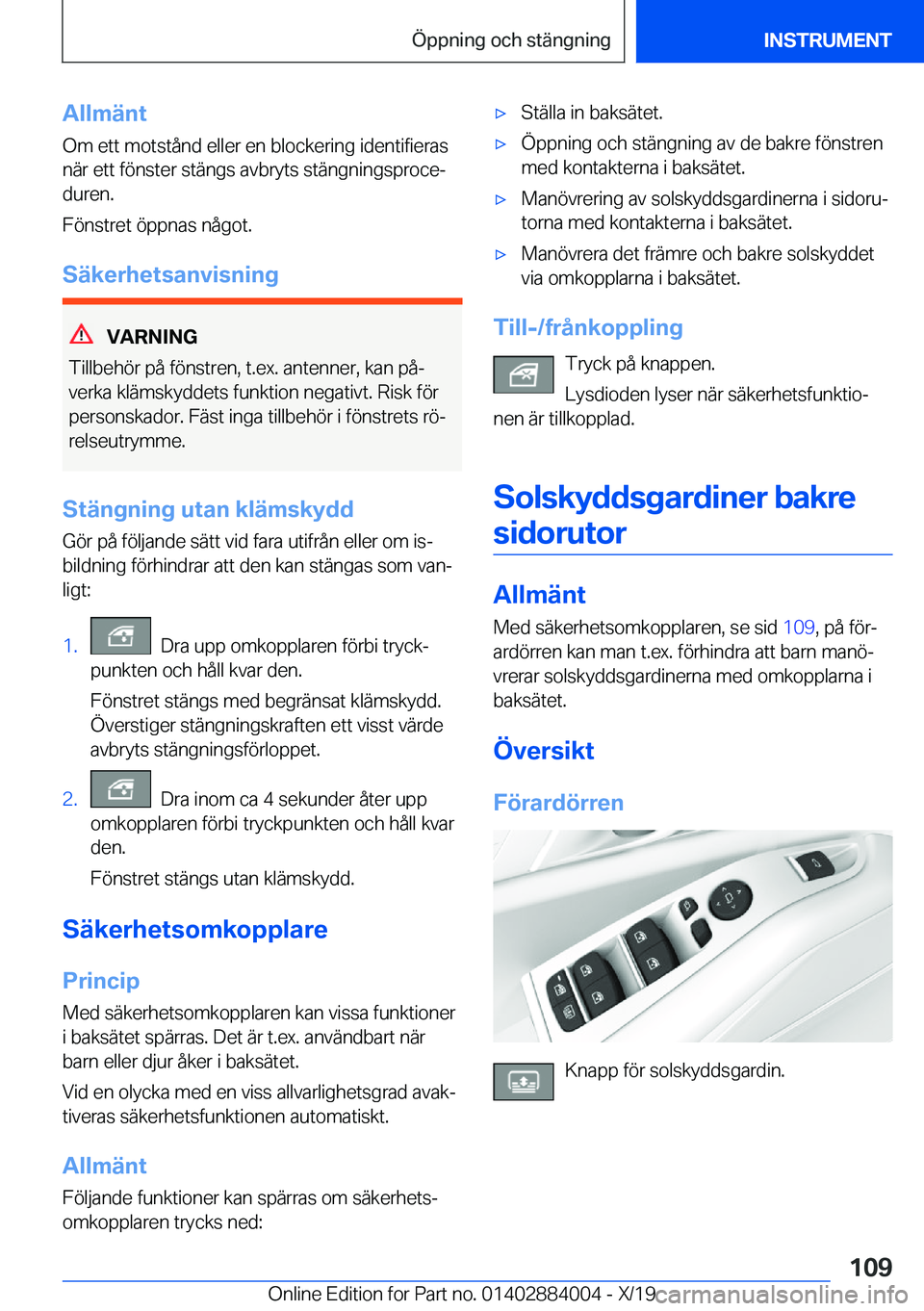 BMW X7 2020  InstruktionsbÖcker (in Swedish) �A�l�l�m�ä�n�t
�O�m��e�t�t��m�o�t�s�t�å�n�d��e�l�l�e�r��e�n��b�l�o�c�k�e�r�i�n�g��i�d�e�n�t�i�f�i�e�r�a�s �n�ä�r��e�t�t��f�