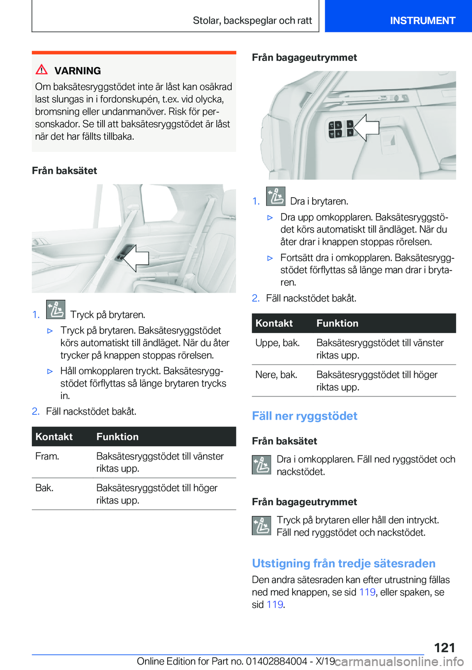BMW X7 2020  InstruktionsbÖcker (in Swedish) �V�A�R�N�I�N�G
�O�m��b�a�k�s�ä�t�e�s�r�y�g�g�s�t�