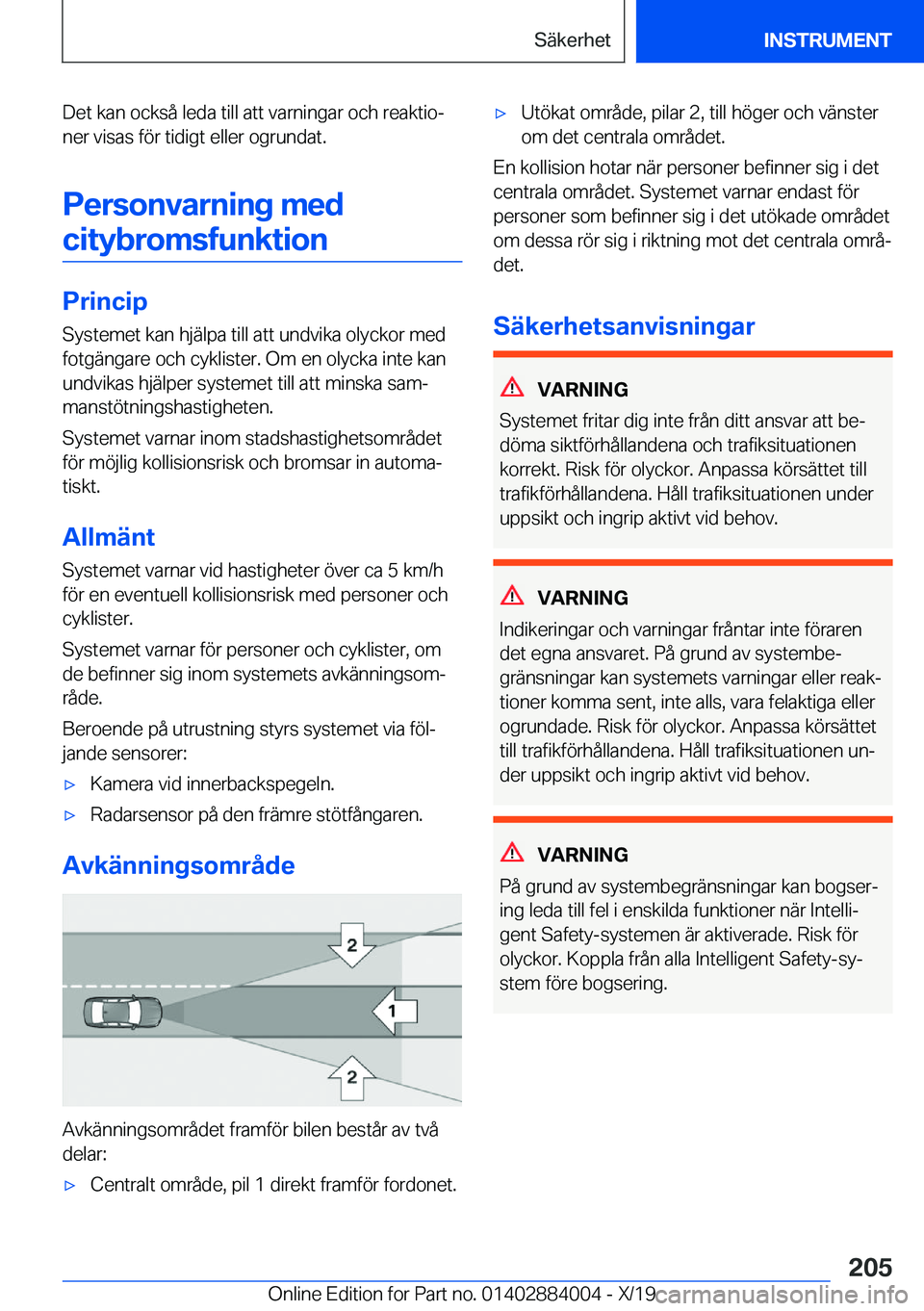 BMW X7 2020  InstruktionsbÖcker (in Swedish) �D�e�t��k�a�n��o�c�k�s�å��l�e�d�a��t�i�l�l��a�t�t��v�a�r�n�i�n�g�a�r��o�c�h��r�e�a�k�t�i�oj�n�e�r��v�i�s�a�s��f�