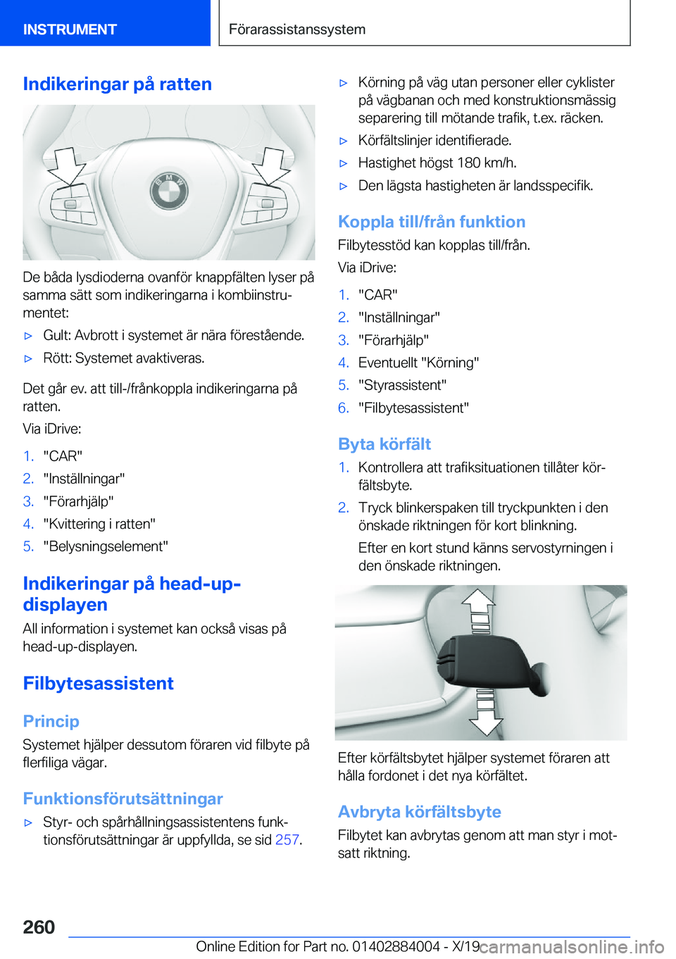 BMW X7 2020  InstruktionsbÖcker (in Swedish) �I�n�d�i�k�e�r�i�n�g�a�r��p�å��r�a�t�t�e�n
�D�e��b�å�d�a��l�y�s�d�i�o�d�e�r�n�a��o�v�a�n�f�