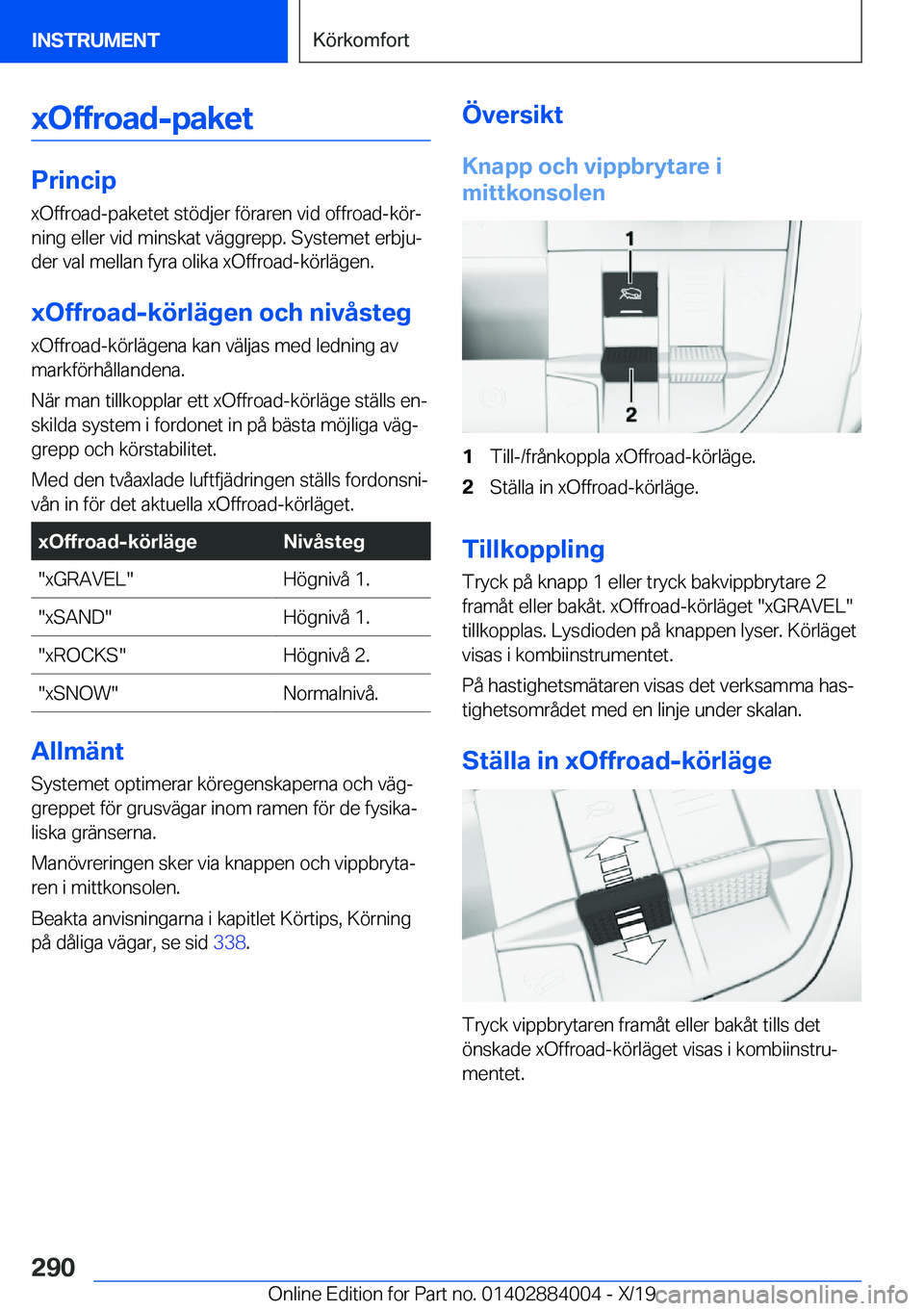 BMW X7 2020  InstruktionsbÖcker (in Swedish) �x�O�f�f�r�o�a�d�-�p�a�k�e�t
�P�r�i�n�c�i�p�x�O�f�f�r�o�a�d�-�p�a�k�e�t�e�t��s�t�