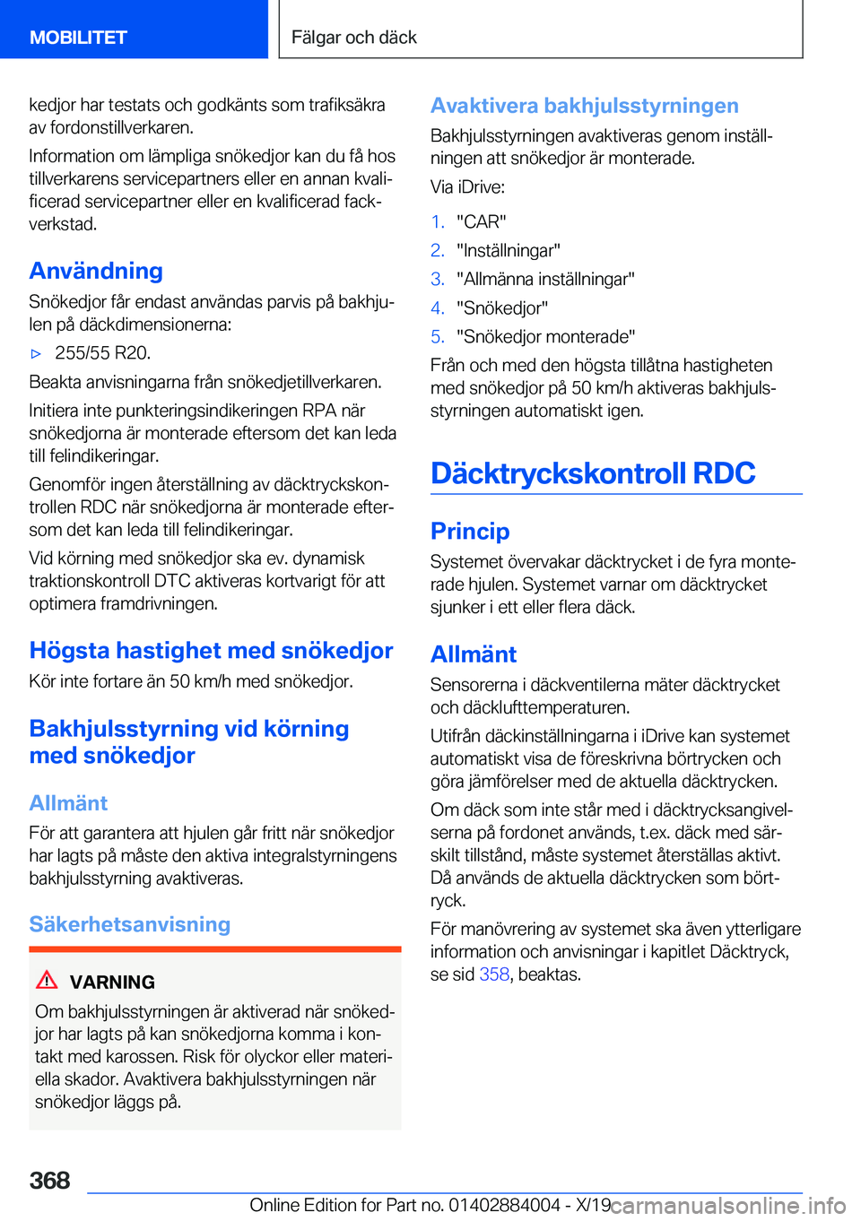 BMW X7 2020  InstruktionsbÖcker (in Swedish) �k�e�d�j�o�r��h�a�r��t�e�s�t�a�t�s��o�c�h��g�o�d�k�ä�n�t�s��s�o�m��t�r�a�f�i�k�s�ä�k�r�a�a�v��f�o�r�d�o�n�s�t�i�l�l�v�e�r�k�a�r�e�n�.
�I�n�f�o�r�m�a�t�i�o�n��o�m��l�ä�m�p�l�i�g�a��s�n�