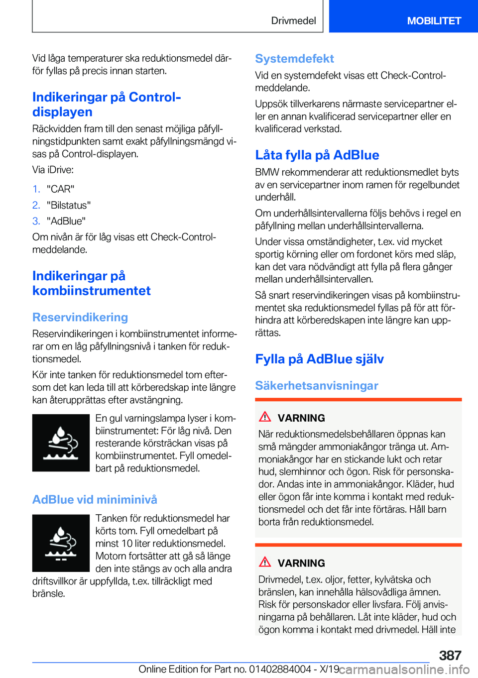 BMW X7 2020  InstruktionsbÖcker (in Swedish) �V�i�d��l�å�g�a��t�e�m�p�e�r�a�t�u�r�e�r��s�k�a��r�e�d�u�k�t�i�o�n�s�m�e�d�e�l��d�ä�rj�f�