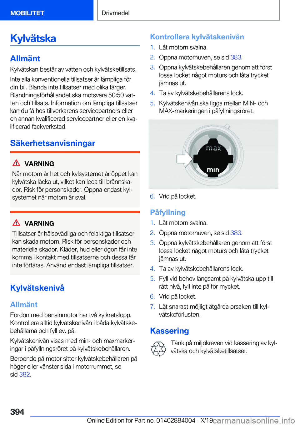 BMW X7 2020  InstruktionsbÖcker (in Swedish) �K�y�l�v�ä�t�s�k�a
�A�l�l�m�ä�n�t
�K�y�l�v�ä�t�s�k�a�n��b�e�s�t�å�r��a�v��v�a�t�t�e�n��o�c�h��k�y�l�v�ä�t�s�k�e�t�i�l�l�s�a�t�s�.
�I�n�t�e��a�l�l�a��k�o�n�v�e�n�t�i�o�n�e�l�l�a��t�i�l�l�s