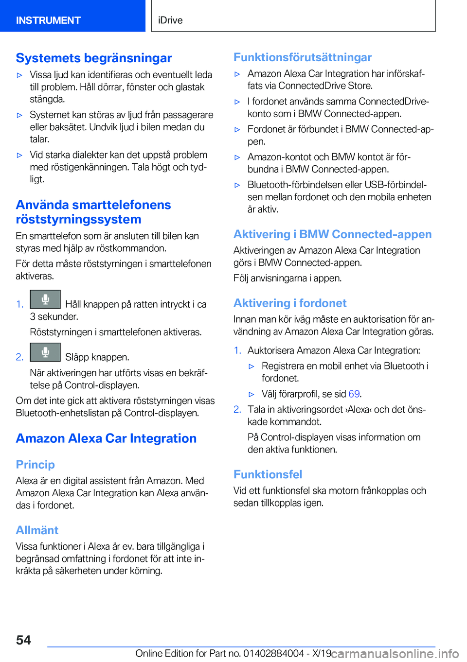 BMW X7 2020  InstruktionsbÖcker (in Swedish) �S�y�s�t�e�m�e�t�s��b�e�g�r�ä�n�s�n�i�n�g�a�r'x�V�i�s�s�a��l�j�u�d��k�a�n��i�d�e�n�t�i�f�i�e�r�a�s��o�c�h��e�v�e�n�t�u�e�l�l�t��l�e�d�a
�t�i�l�l��p�r�o�b�l�e�m�.��H�å�l�l��d�