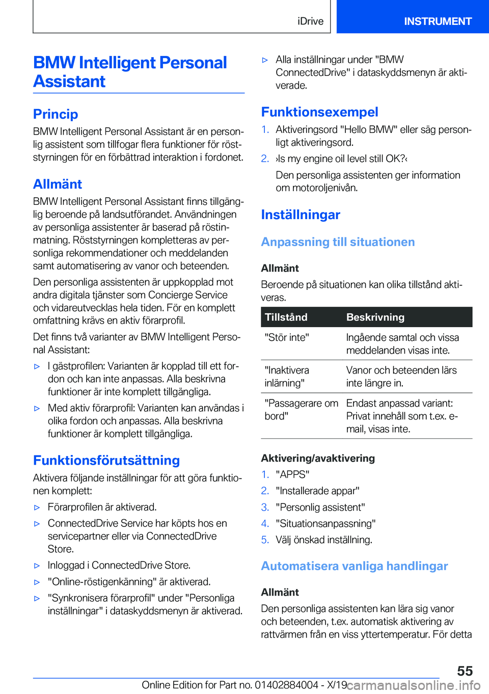 BMW X7 2020  InstruktionsbÖcker (in Swedish) �B�M�W��I�n�t�e�l�l�i�g�e�n�t��P�e�r�s�o�n�a�l�A�s�s�i�s�t�a�n�t
�P�r�i�n�c�i�p �B�M�W��I�n�t�e�l�l�i�g�e�n�t��P�e�r�s�o�n�a�l��A�s�s�i�s�t�a�n�t��ä�r��e�n��p�e�r�s�o�nj
�l�i�g��a�s�s�i�s�t