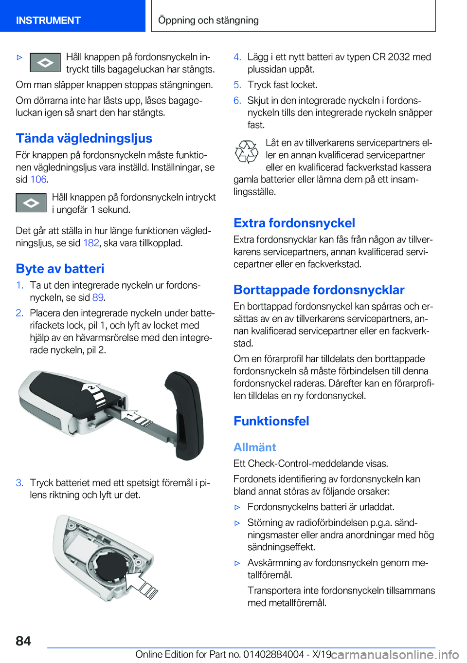BMW X7 2020  InstruktionsbÖcker (in Swedish) 'x�H�å�l�l��k�n�a�p�p�e�n��p�å��f�o�r�d�o�n�s�n�y�c�k�e�l�n��i�nj
�t�r�y�c�k�t��t�i�l�l�s��b�a�g�a�g�e�l�u�c�k�a�n��h�a�r��s�t�ä�n�g�t�s�.
�O�m��m�a�n��s�l�ä�p�p�e�r��k�n�a�p�p�e�n